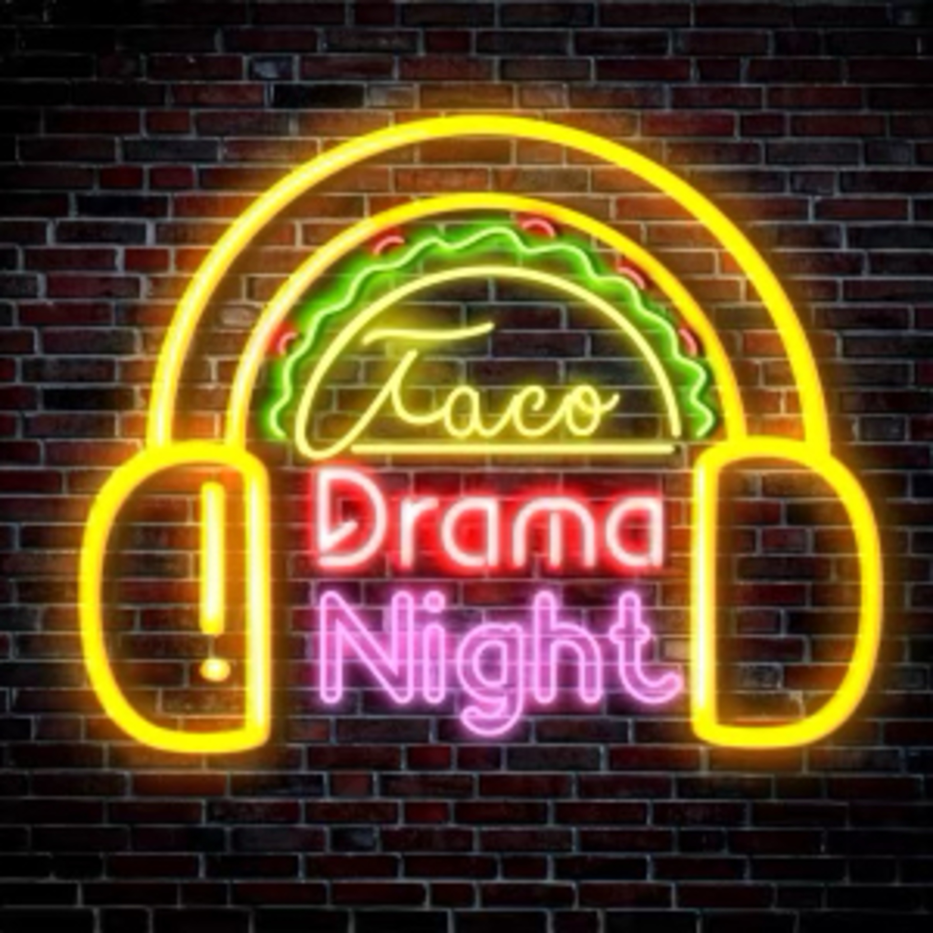 Taco drama night