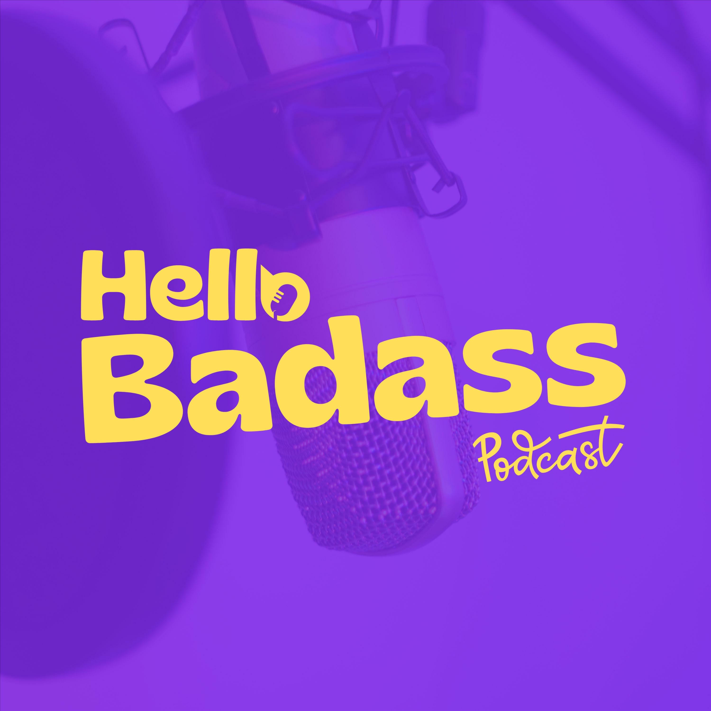 Hello Badass