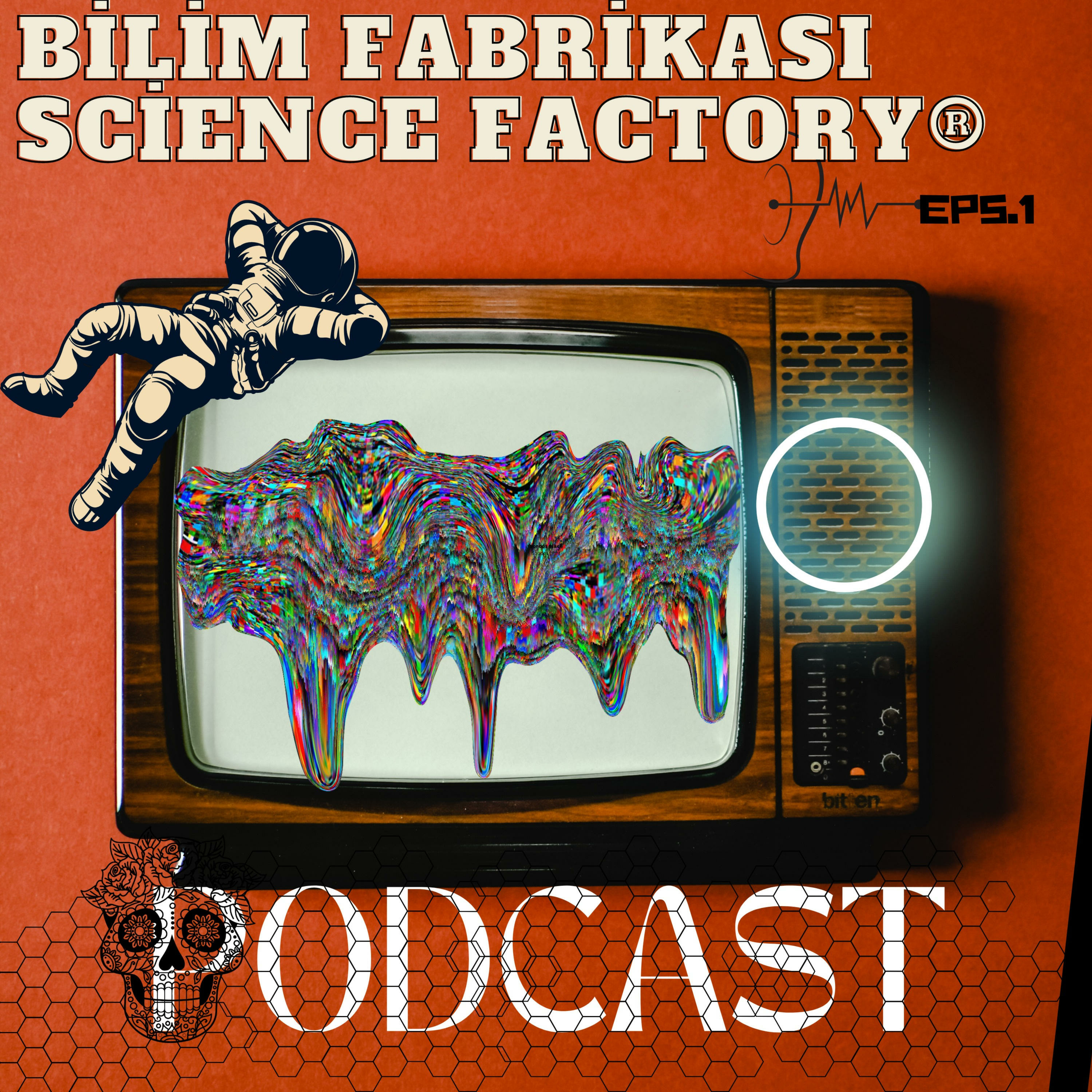 Bilim Fabrikası | Science Factory® podcast artwork