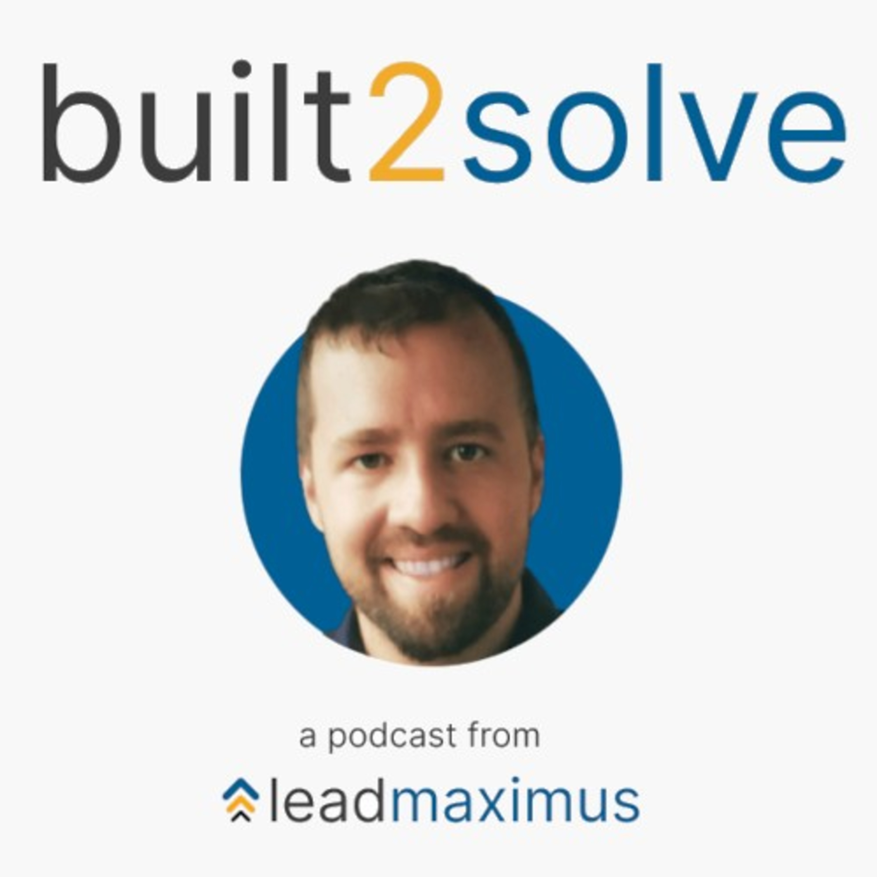 Built2Solve | How Tech Startups Start and Scale