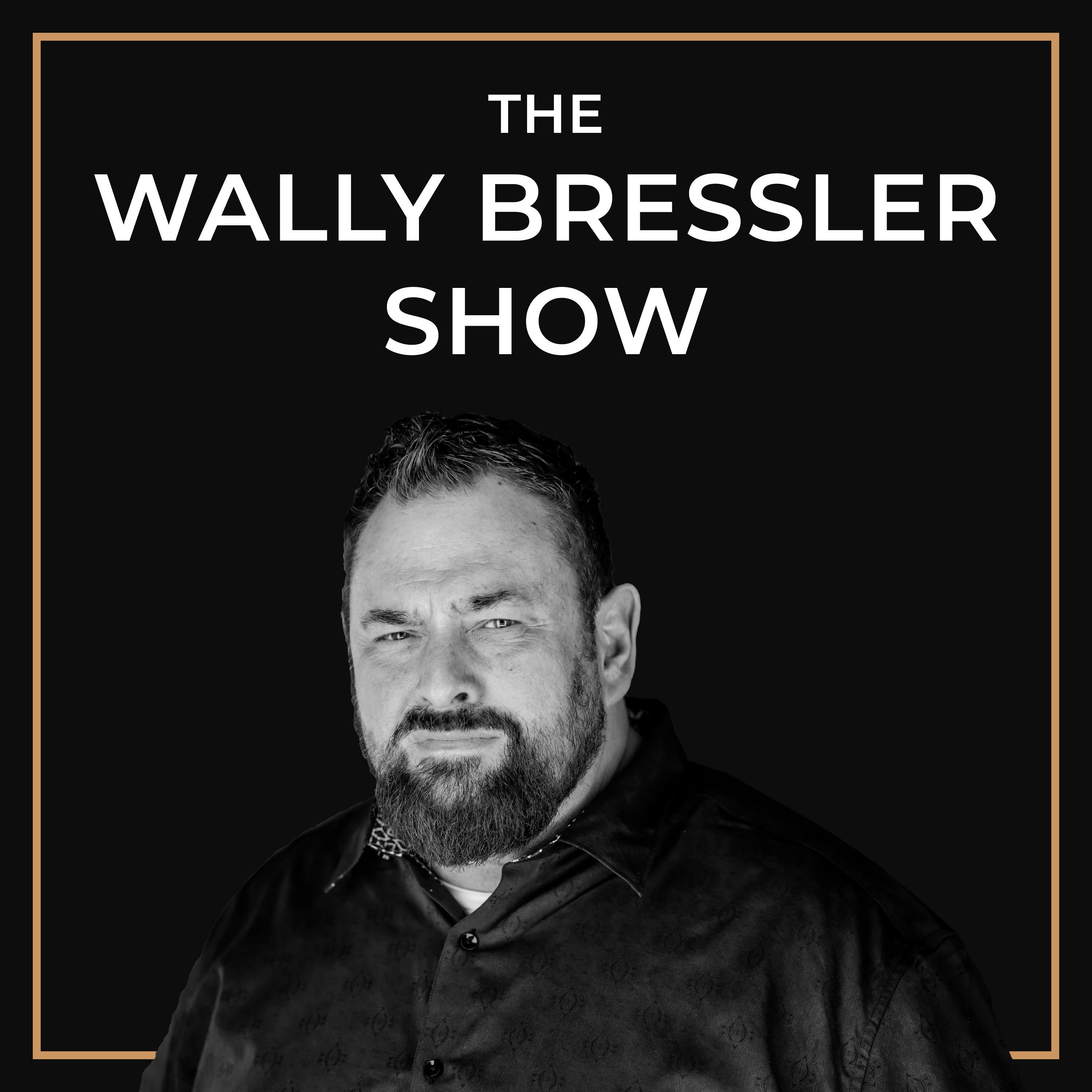 The Wally Bressler Show