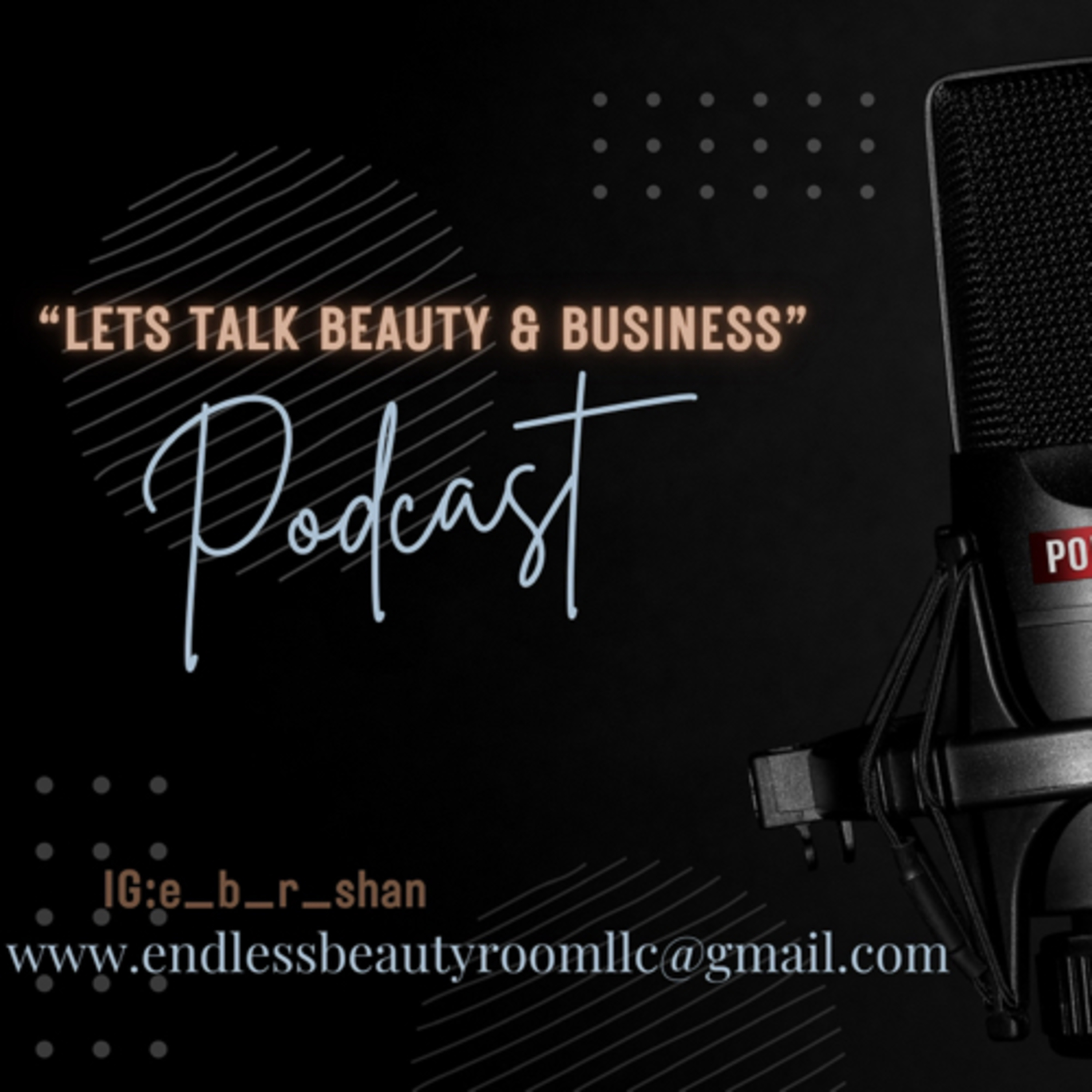 Let’s Talk Beauty & Business x T.shamil episode artwork
