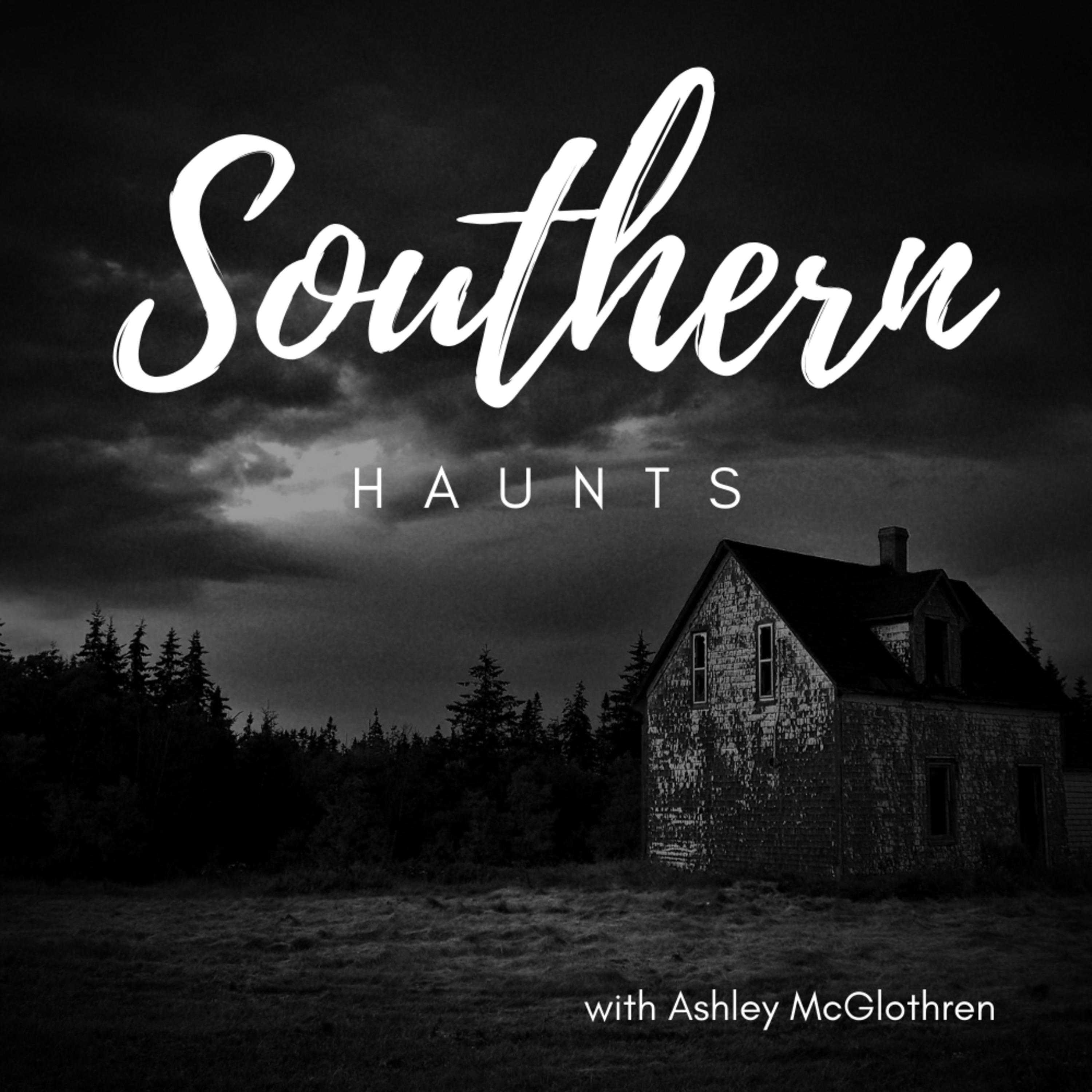 Southern Haunts