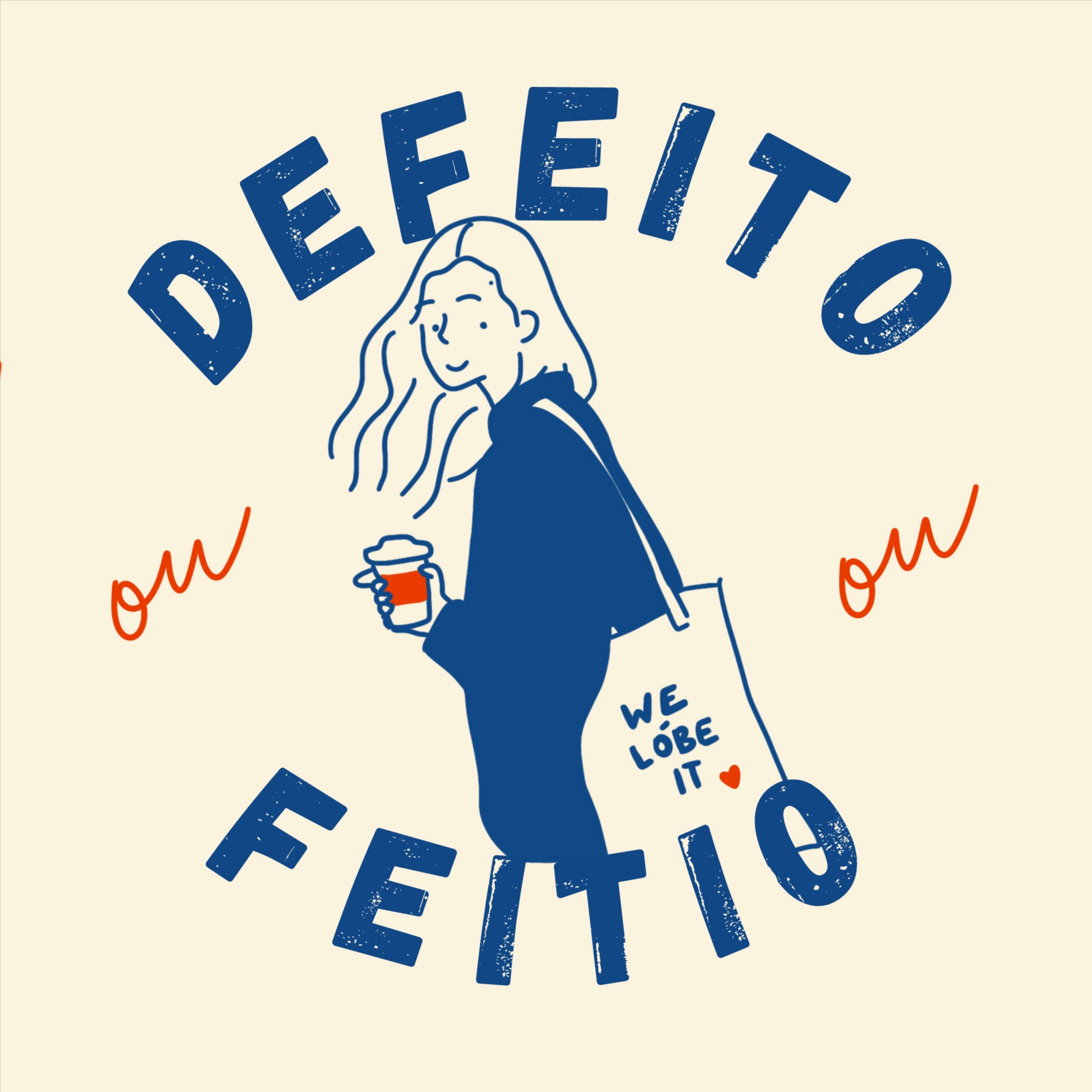 Defeito ou Feitio?