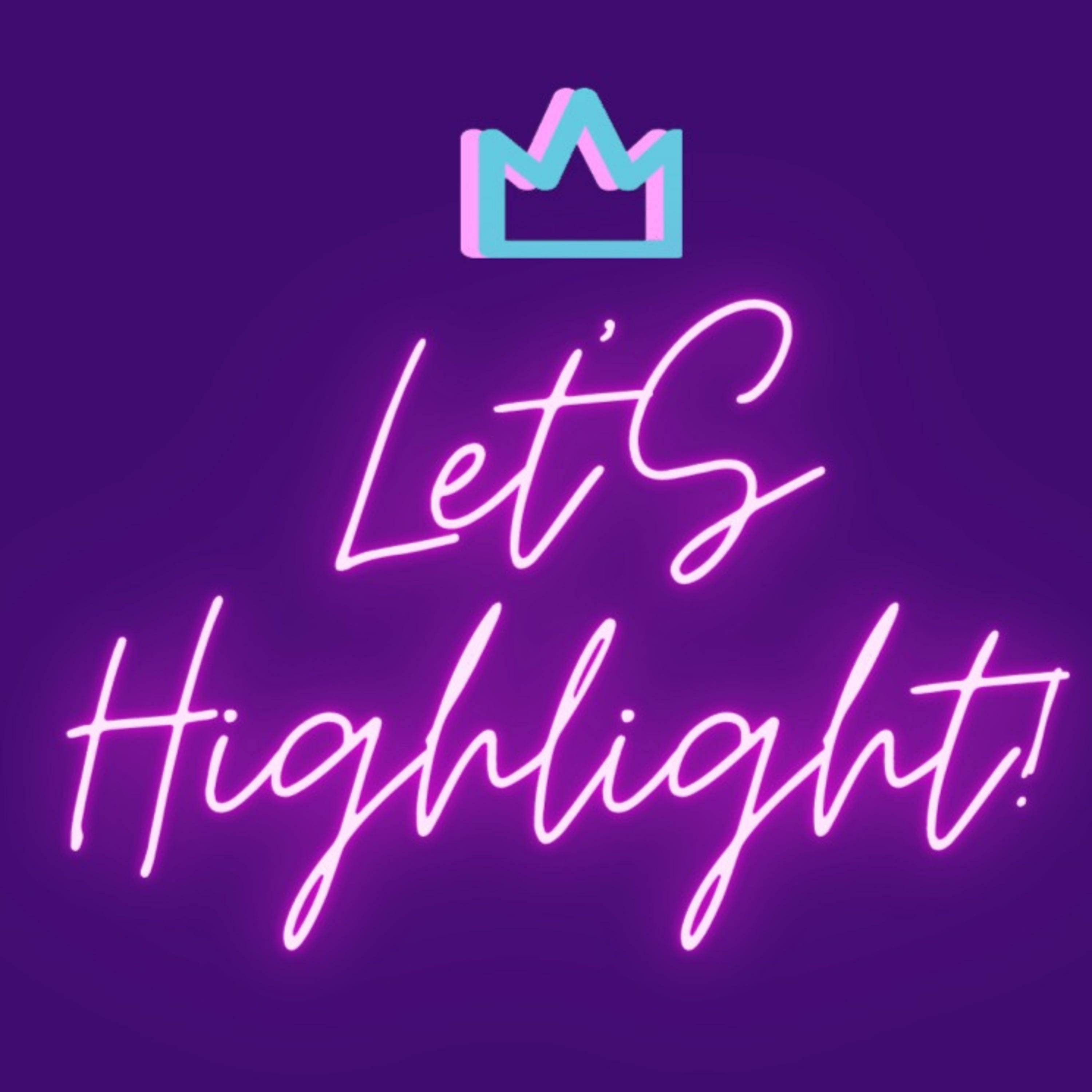 Let\'s Highlight !
