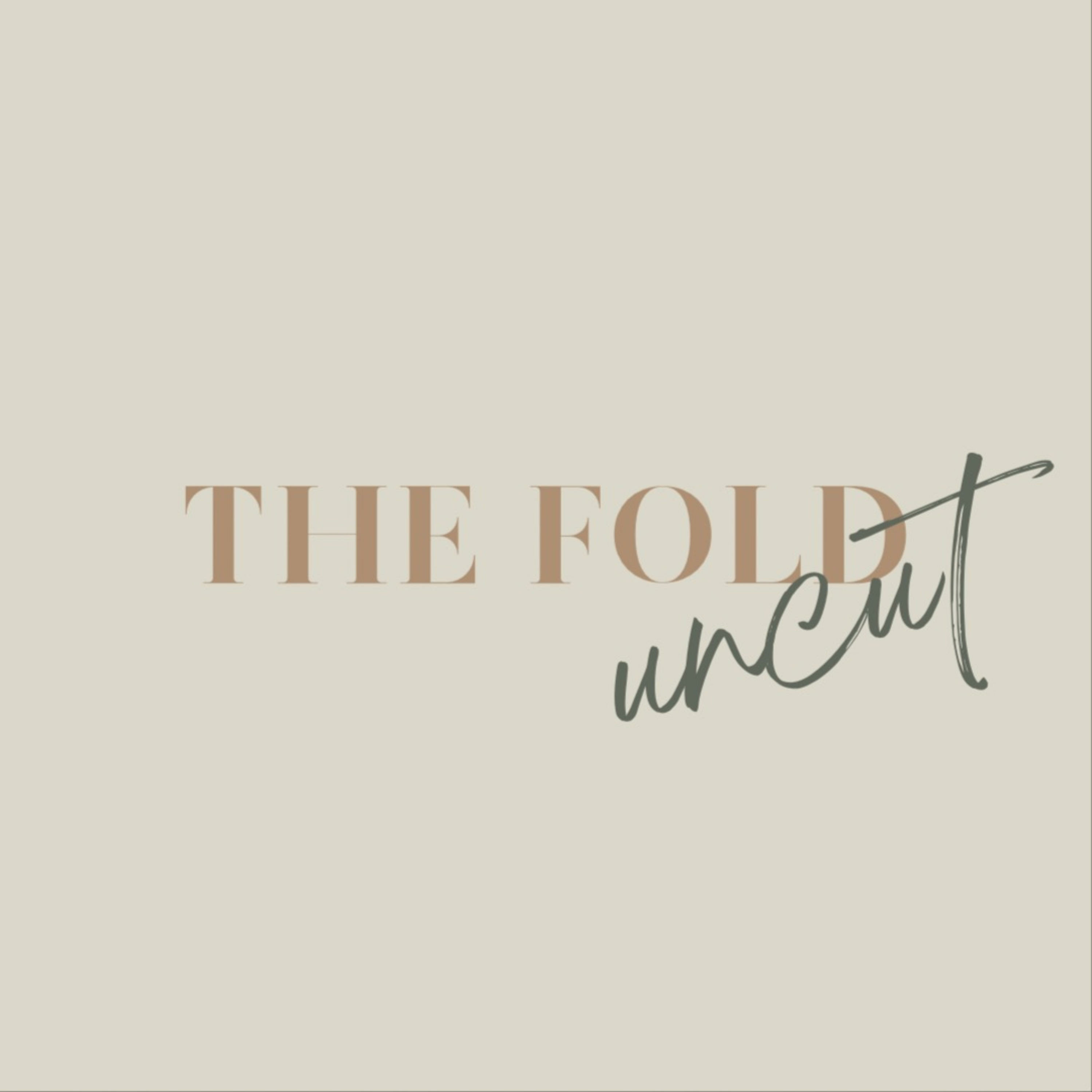 The Fold Uncut - Episode 9; Wrap Up The Fold Uncut - Episode 9; Wrap Up