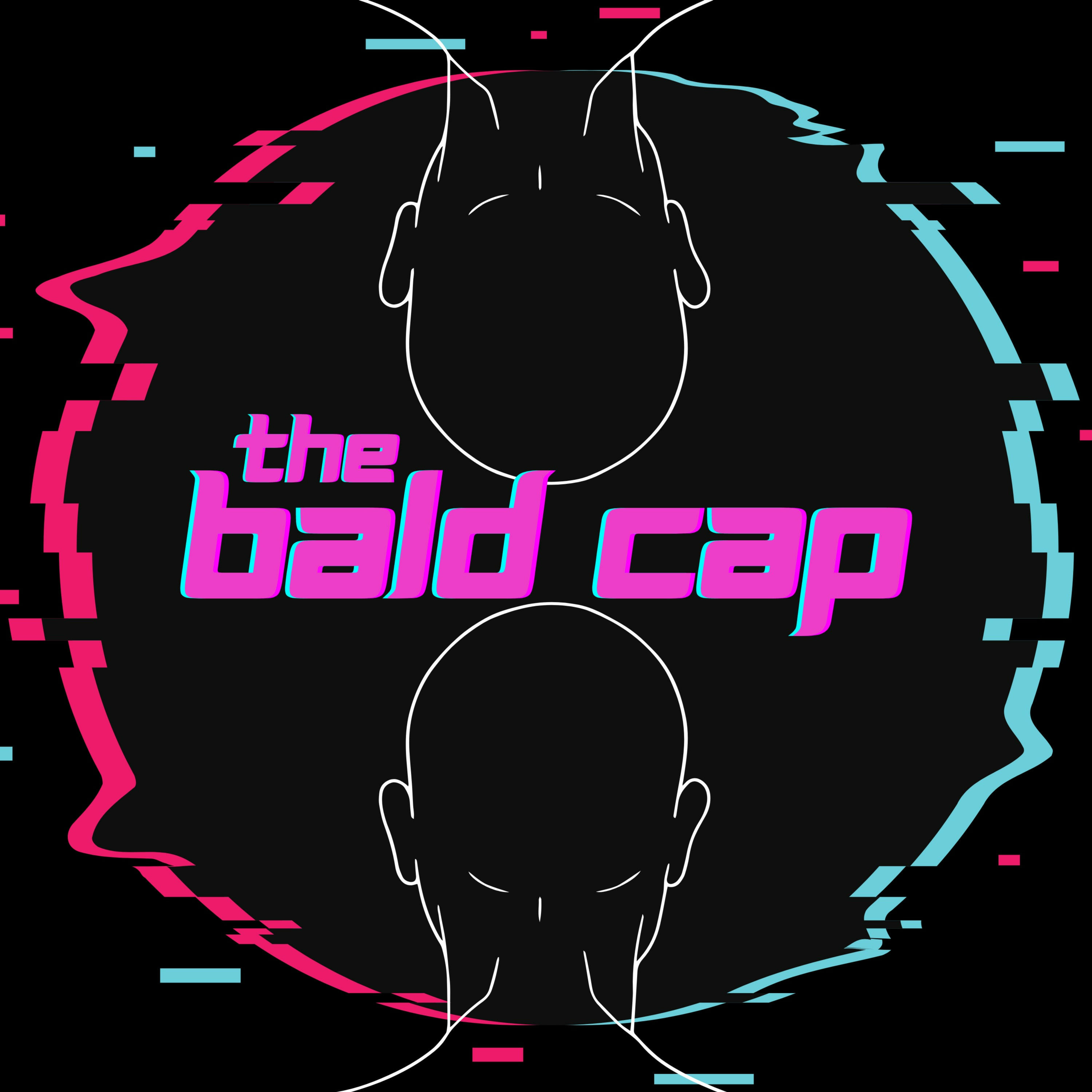 The Bald Cap