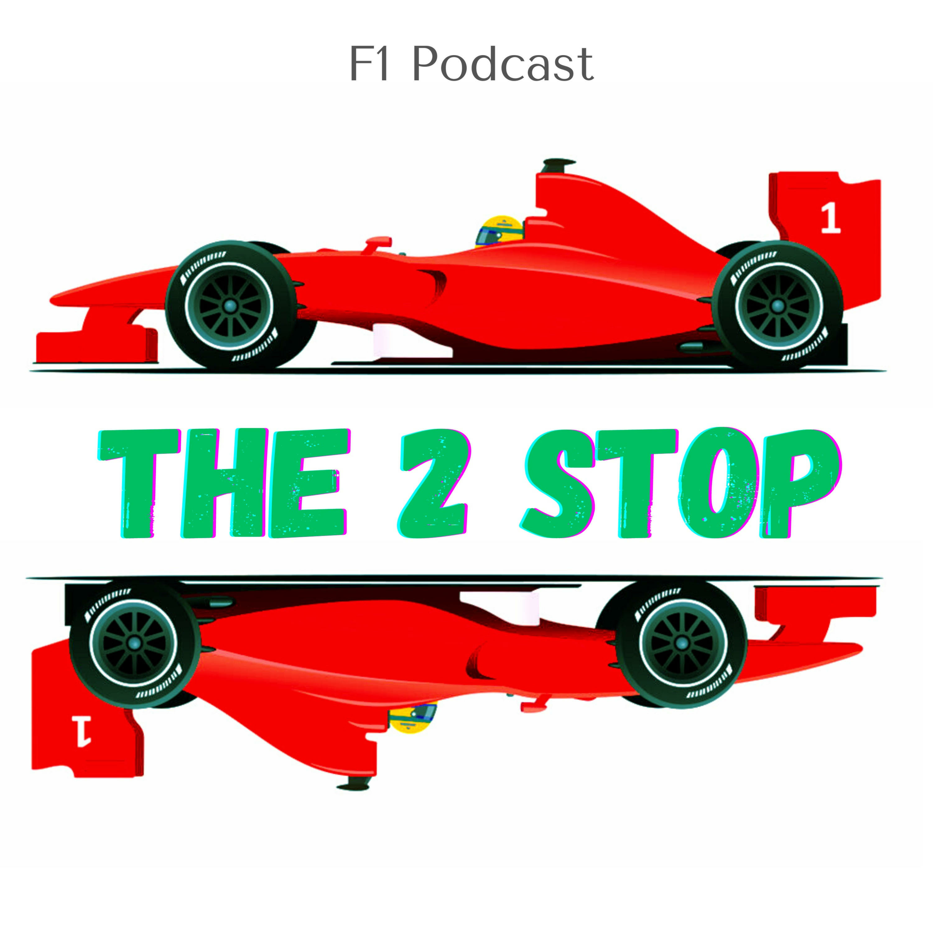 The 2 Stop: F1 Podcast podcast artwork