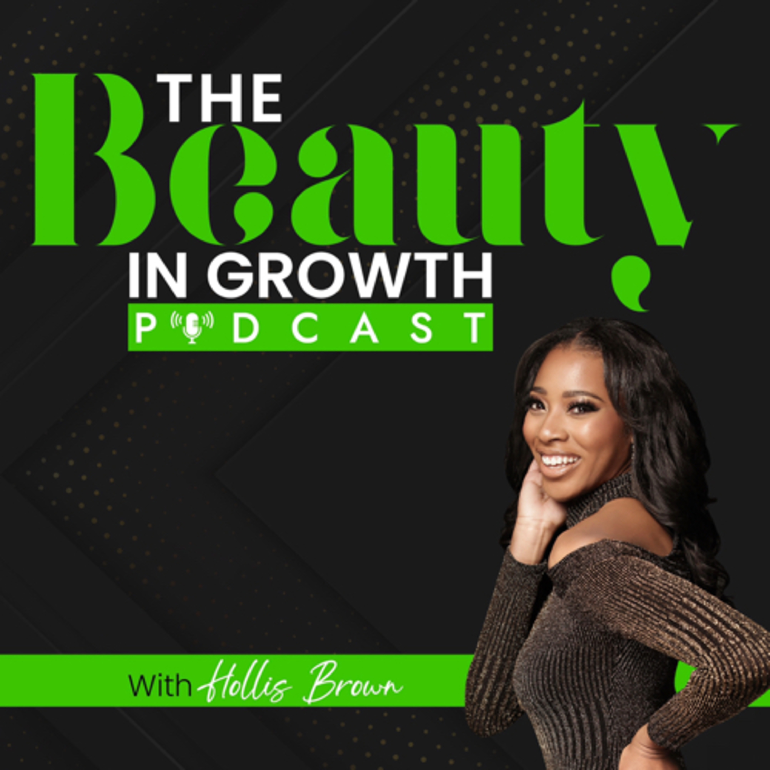The Beauty in Growth