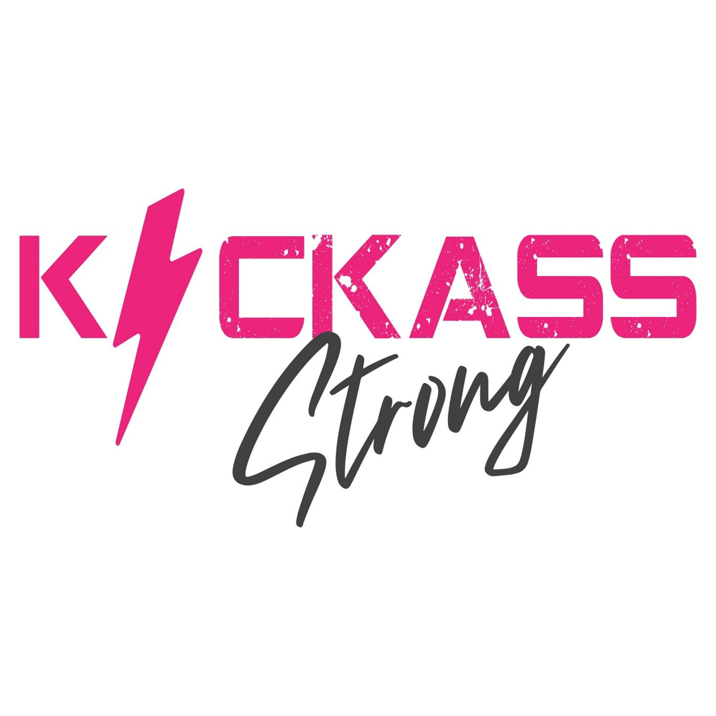 Kick-Ass Strong