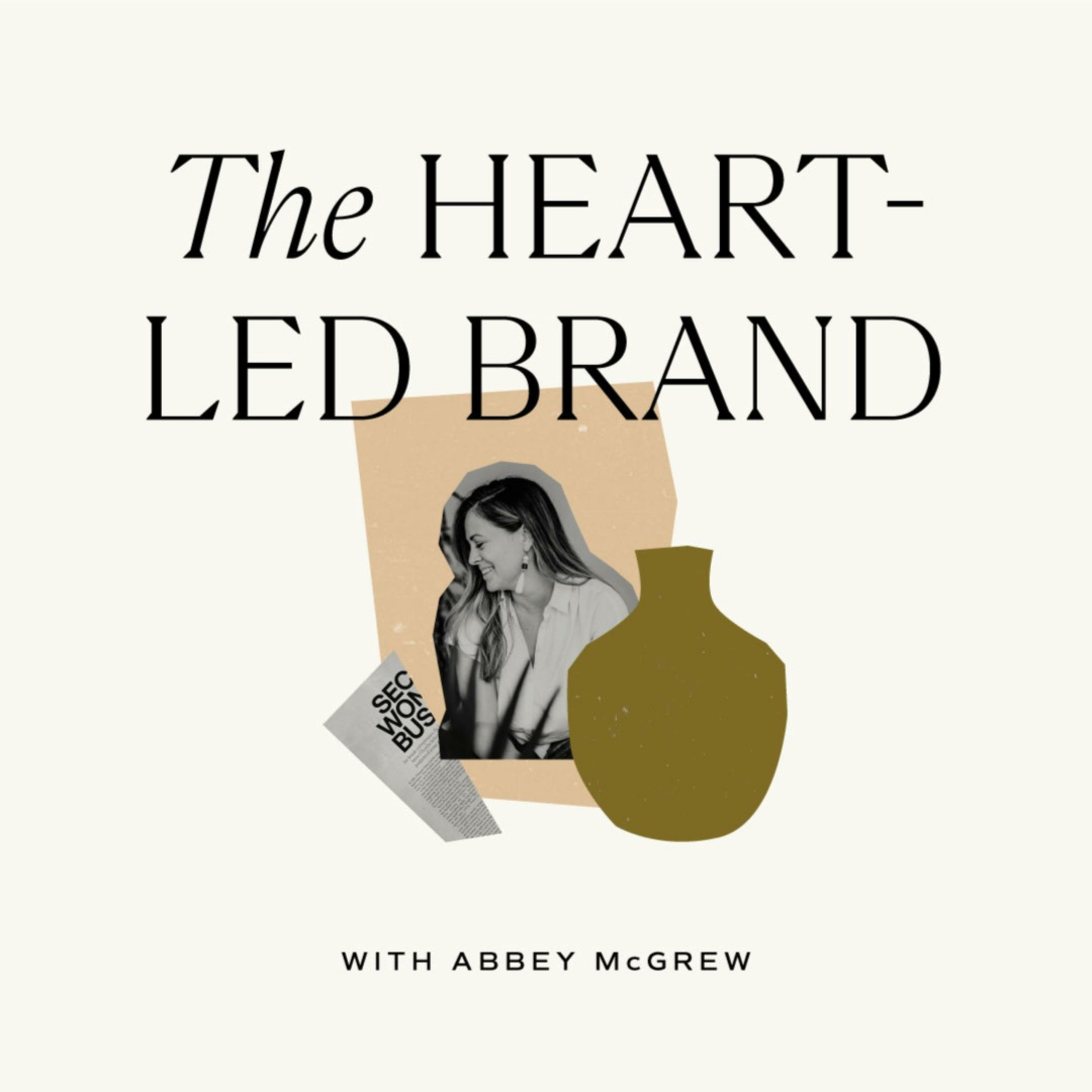 The Heart-led Brand Podcast