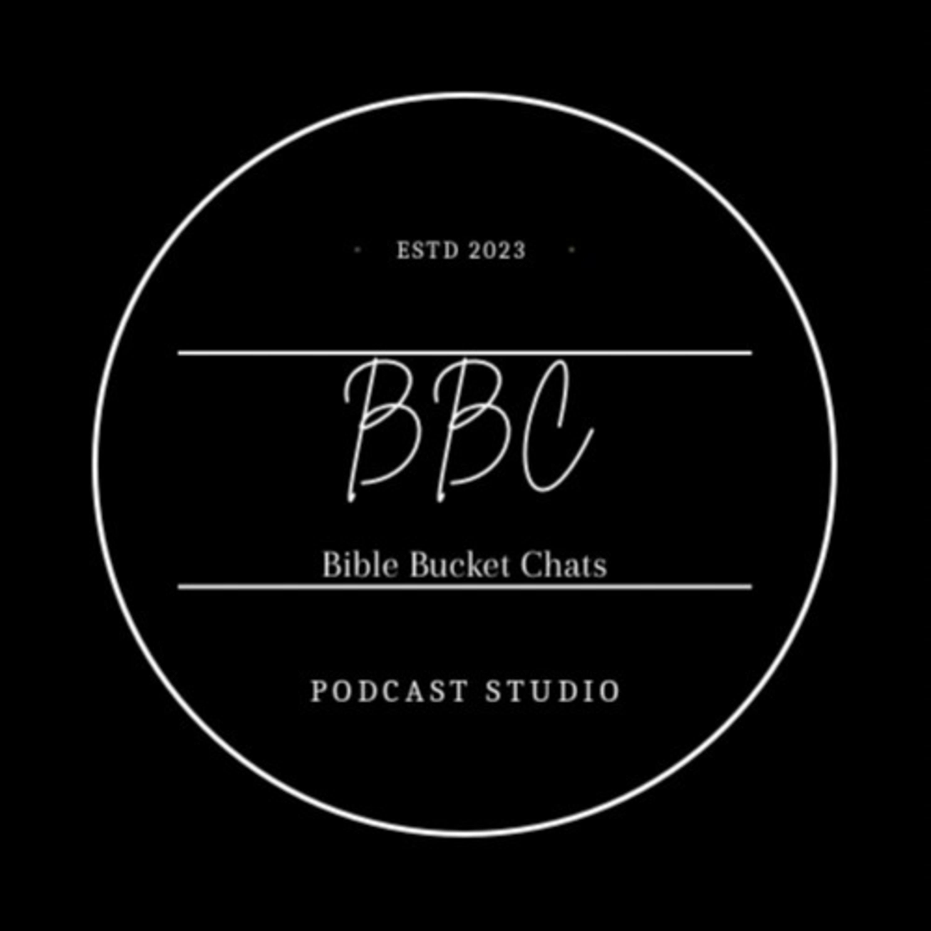 Bible Bucket Chats podcast artwork