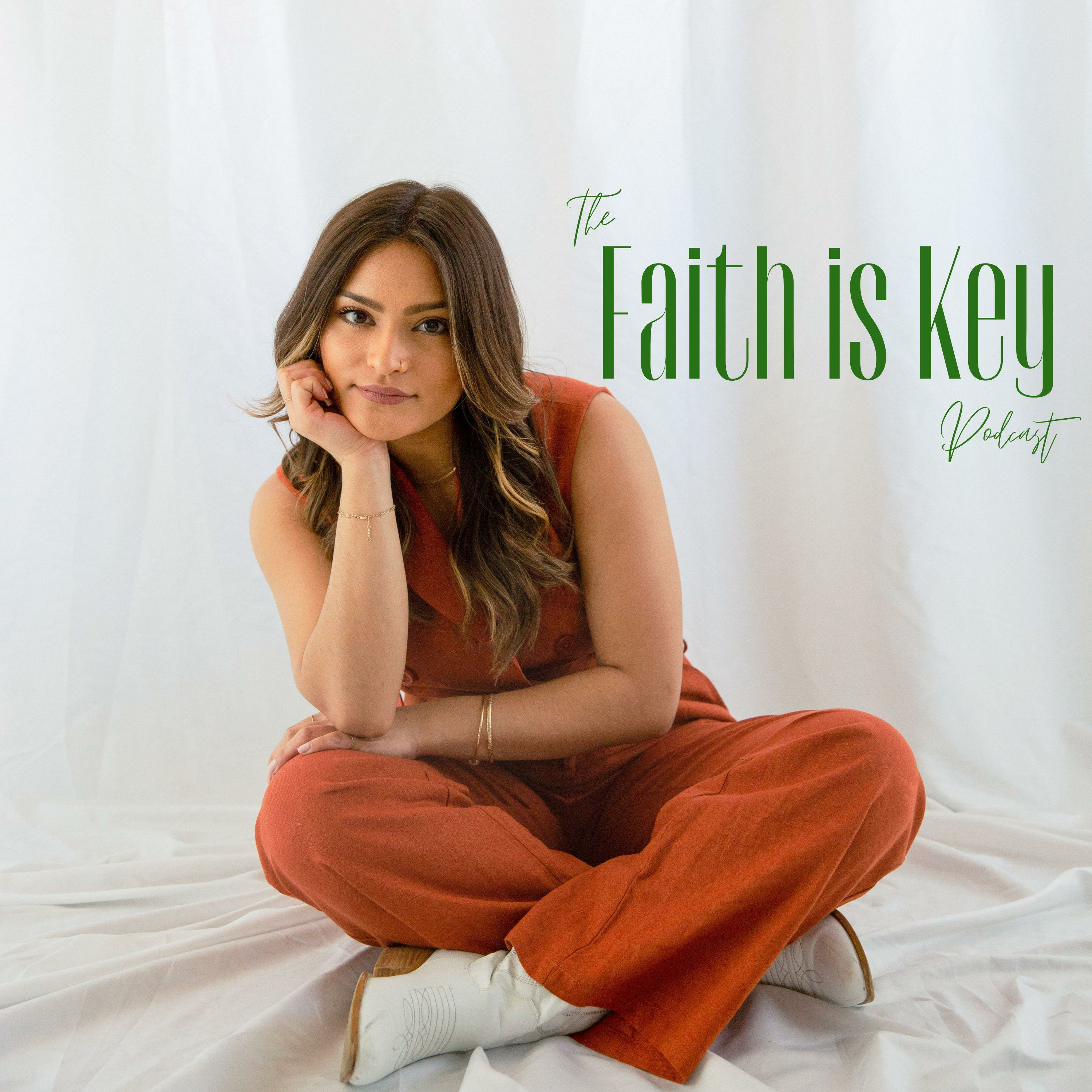 Faith is Key