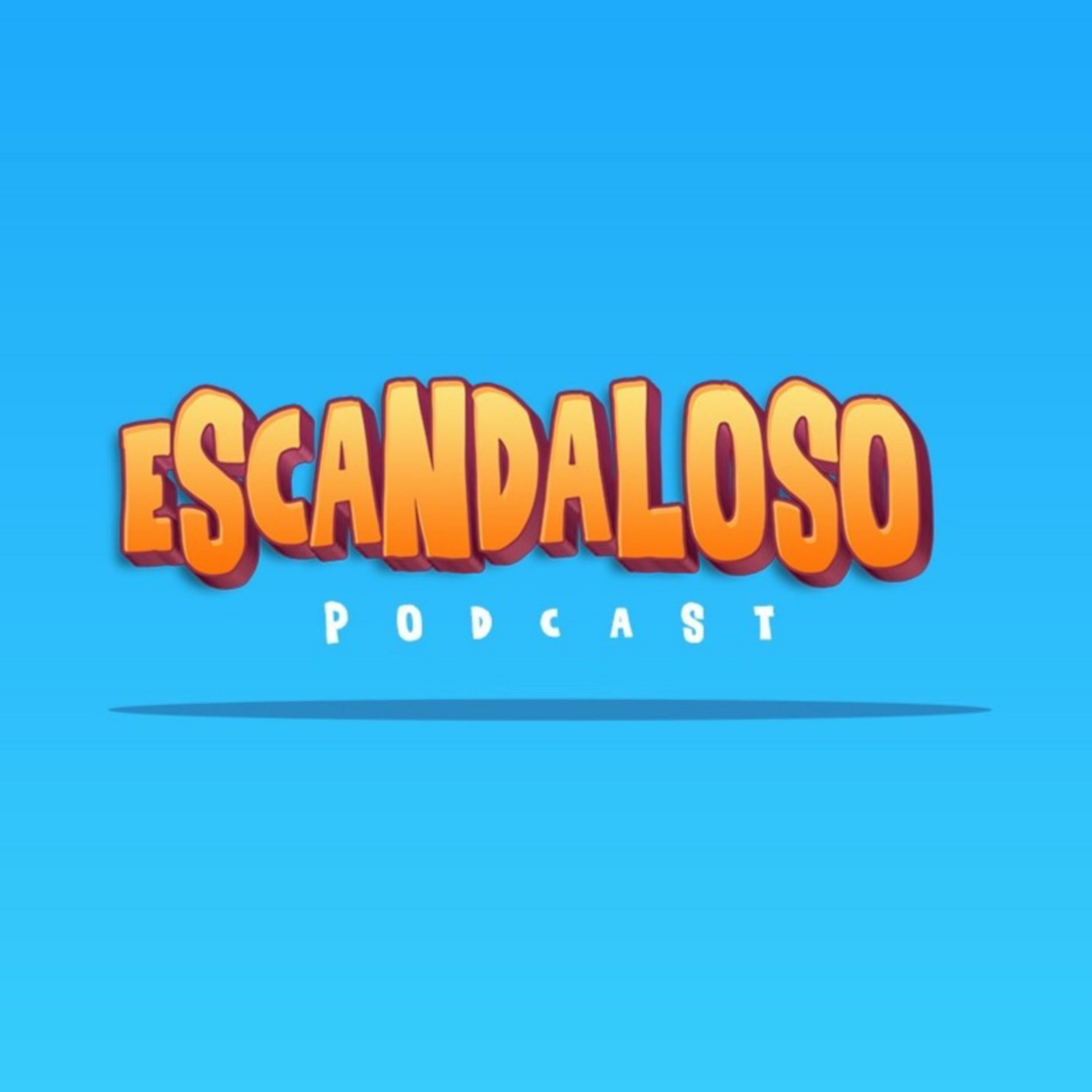 El Escandaloso Podcast