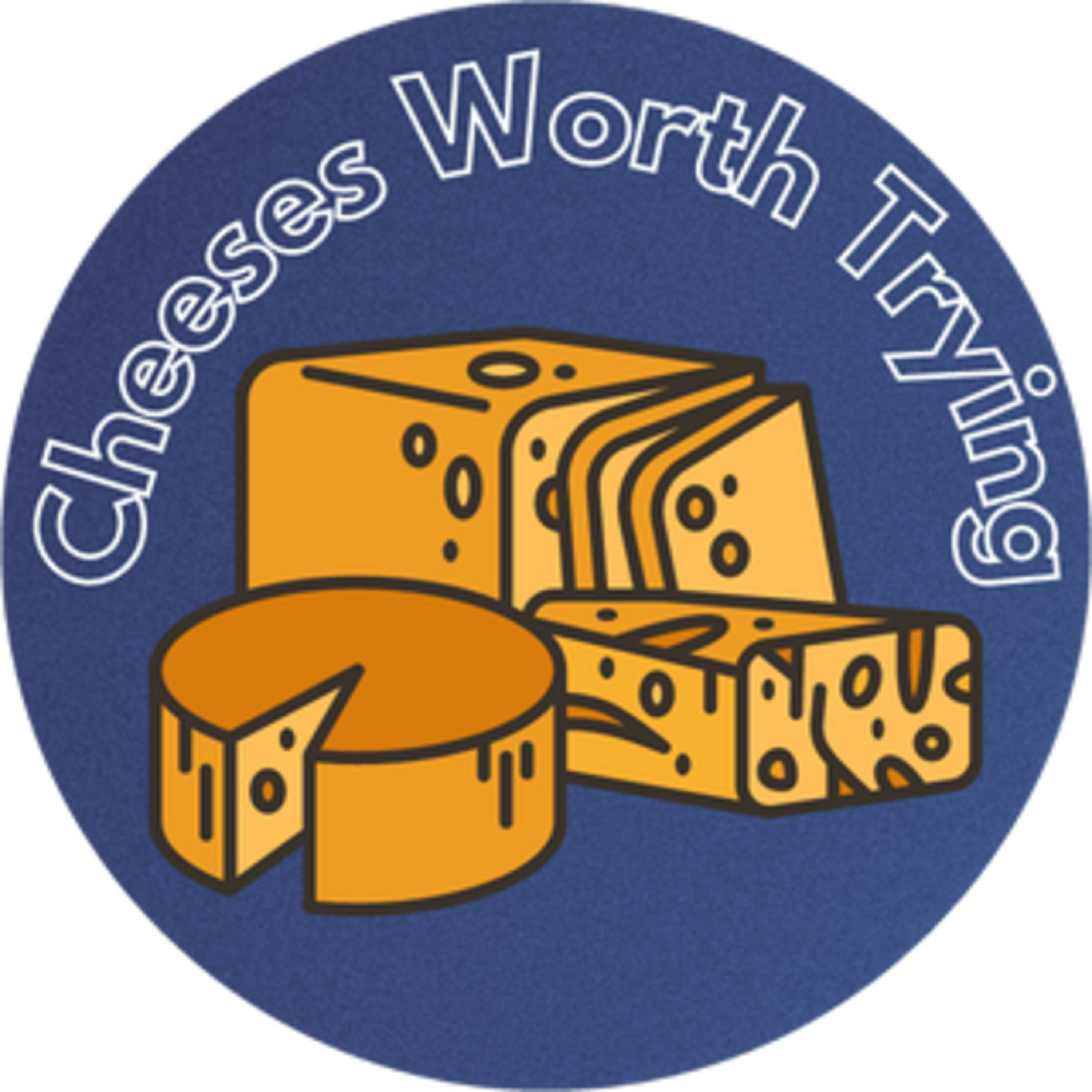 Cheeses Worth Trying