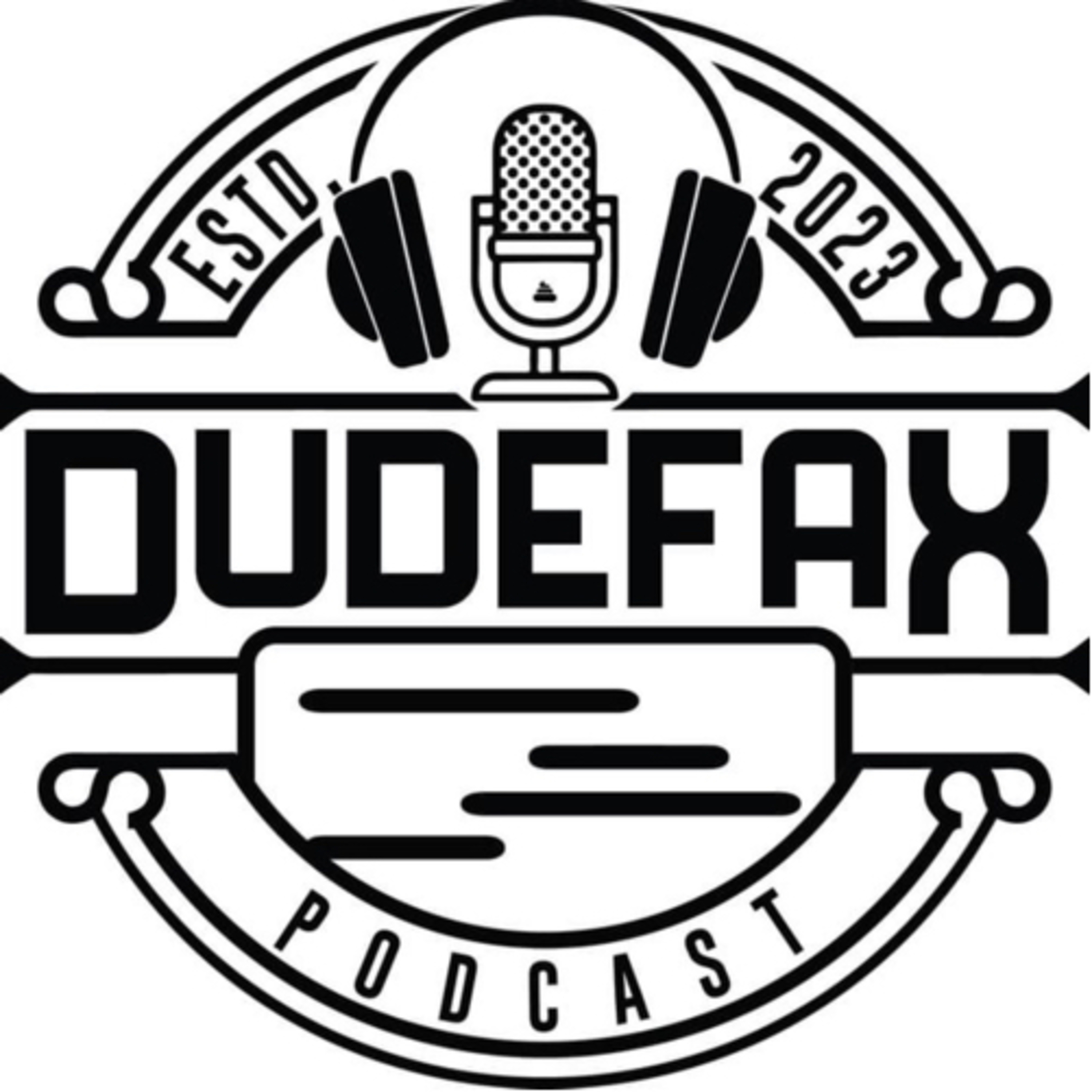 DudeFax Podcast