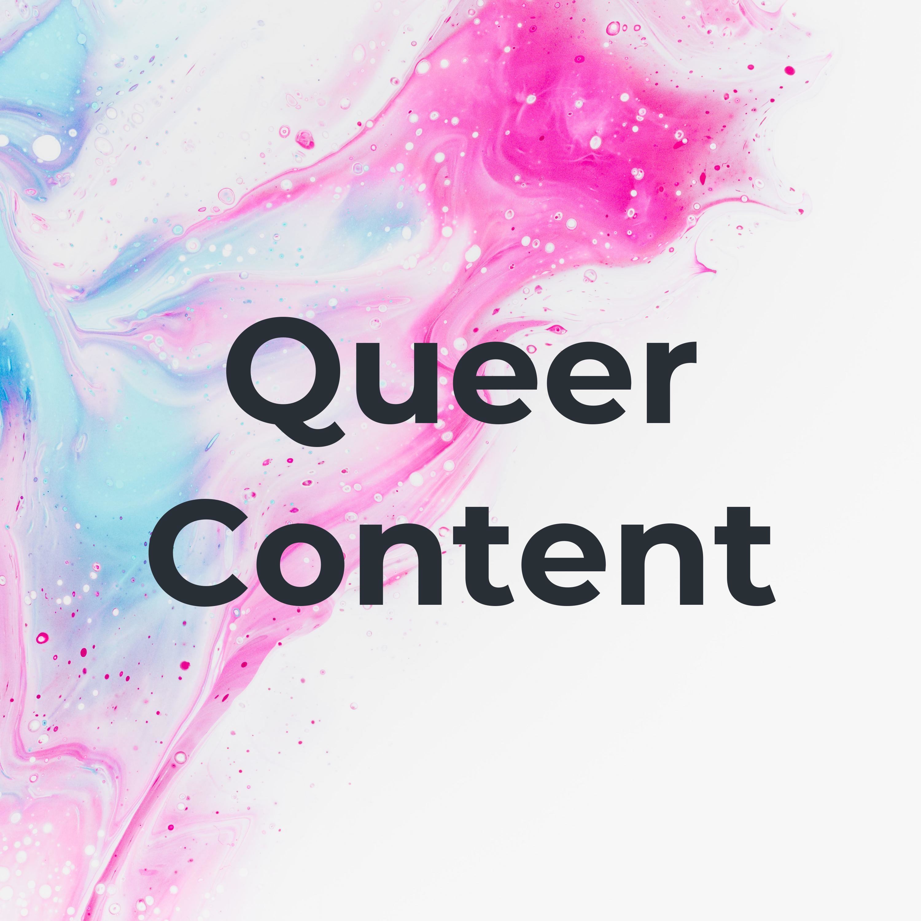 Queer Content