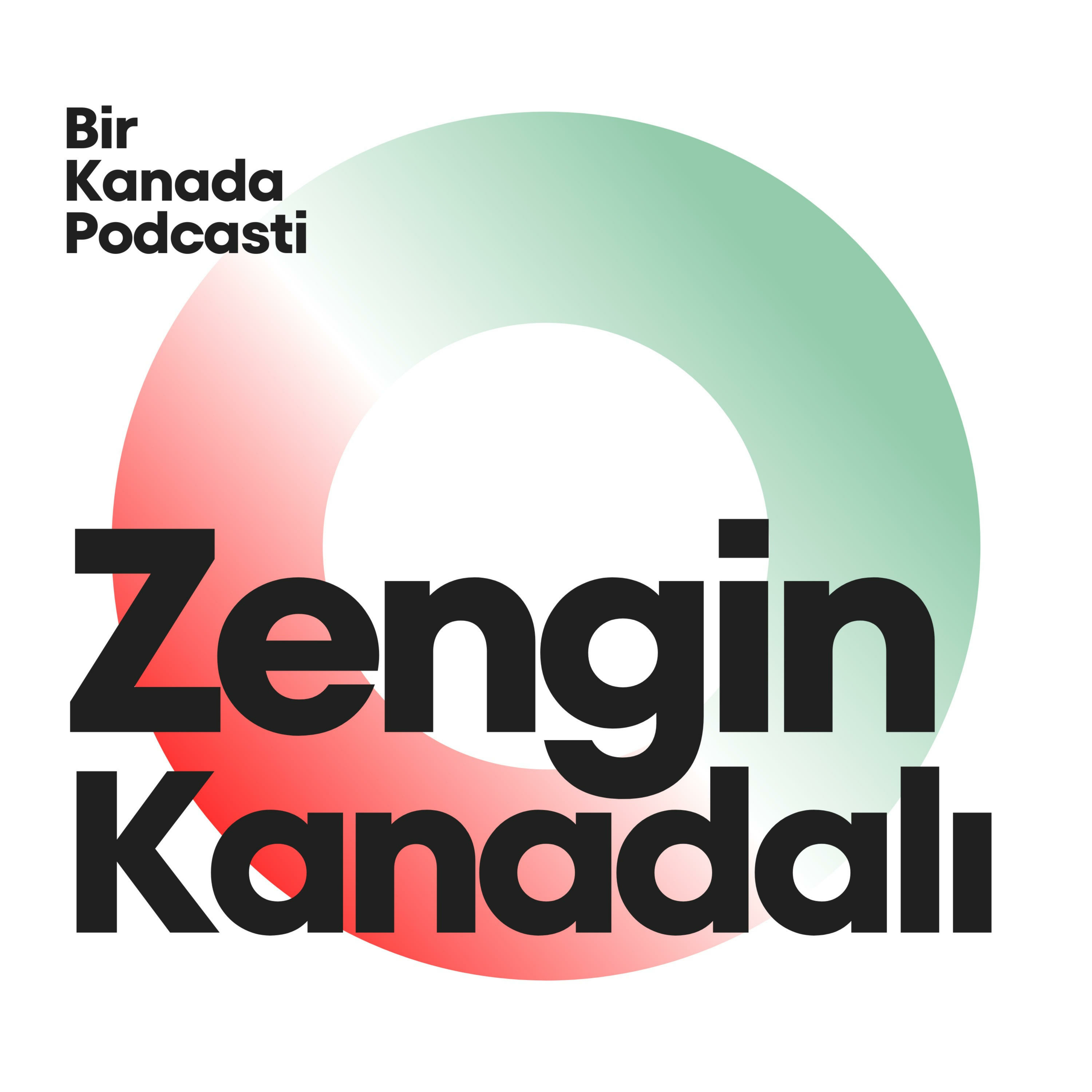 Zengin Kanadalı Podcast