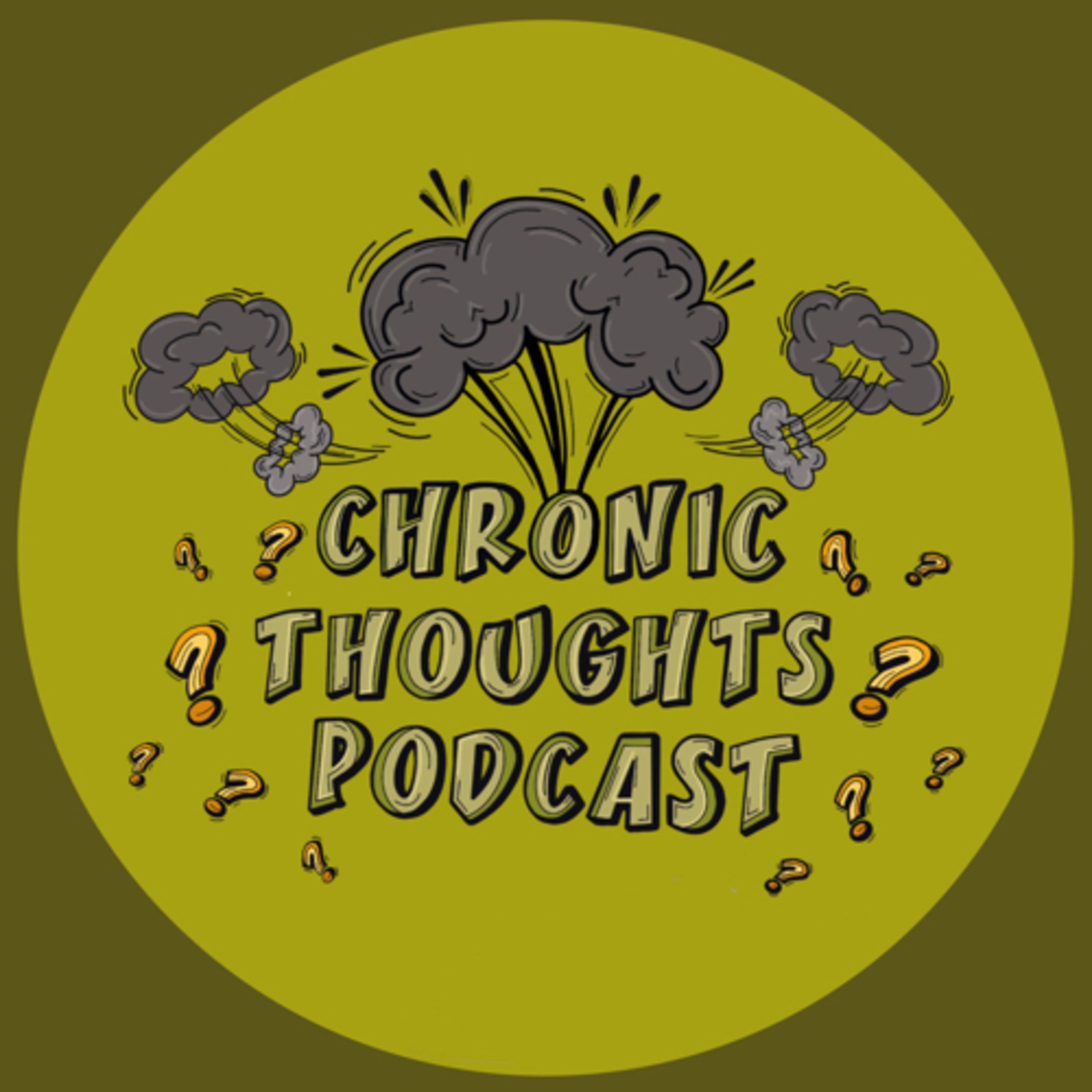 Chronic Thoughts Podcast