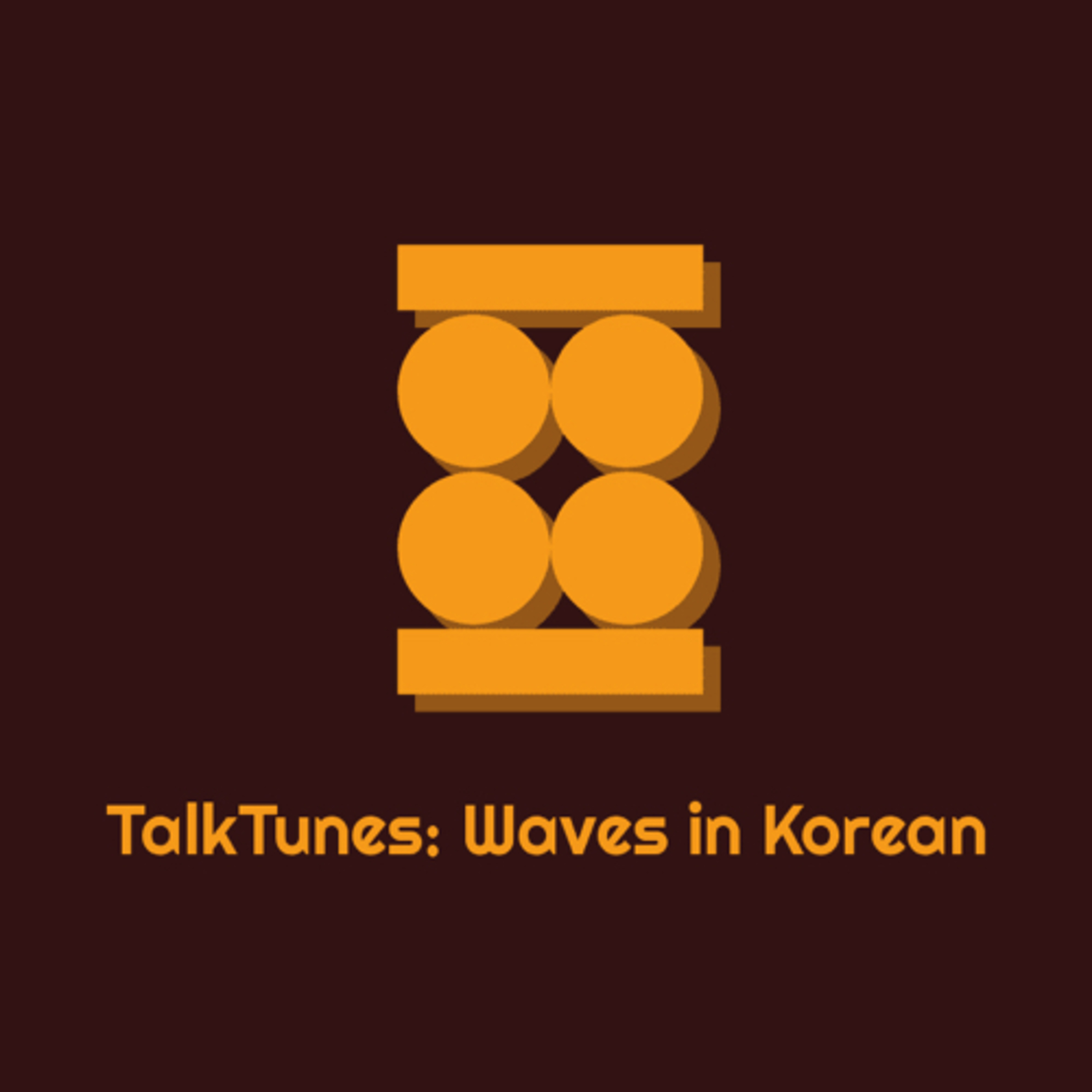 Talk Tunes: Waves in Korean podcast artwork