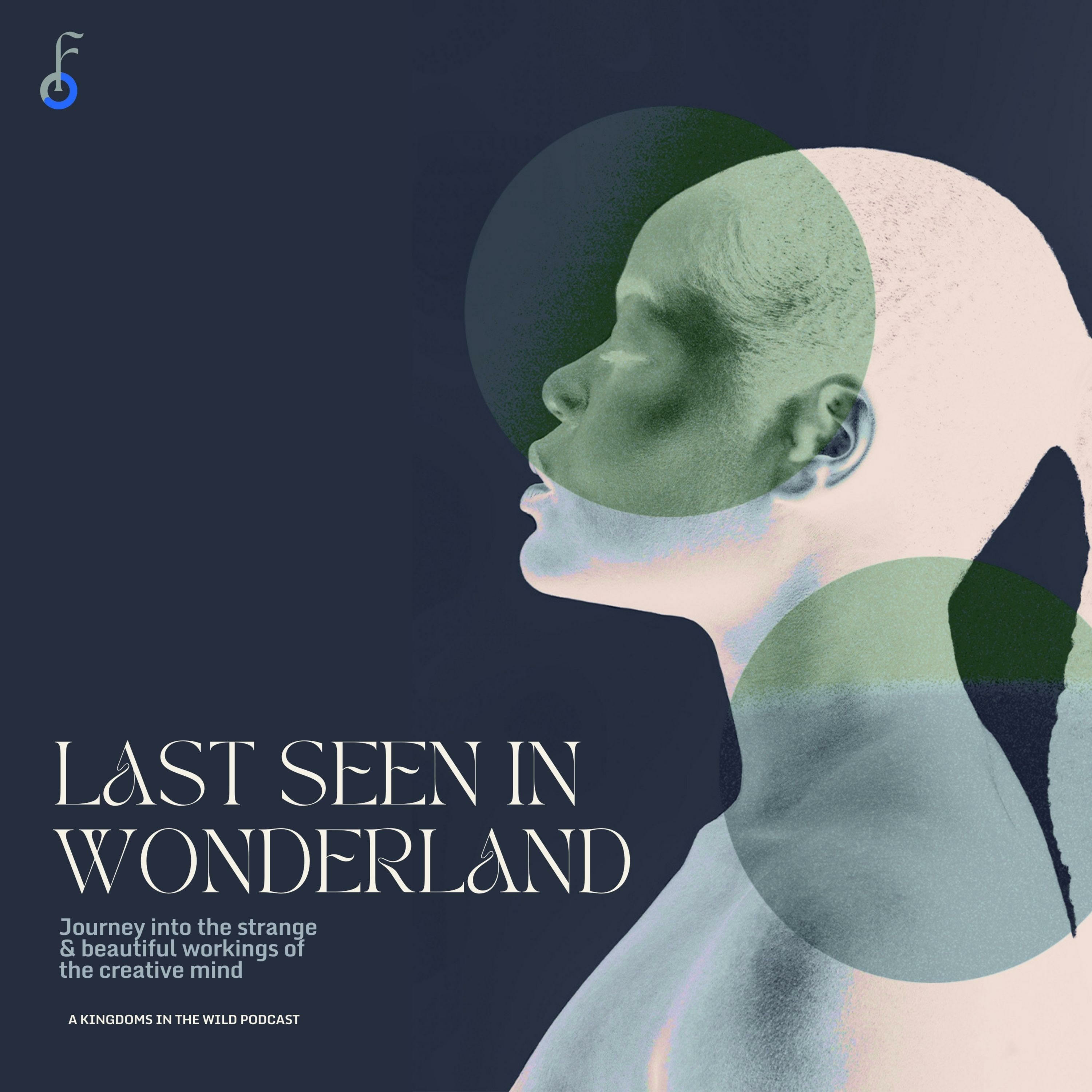 Last Seen in Wonderland