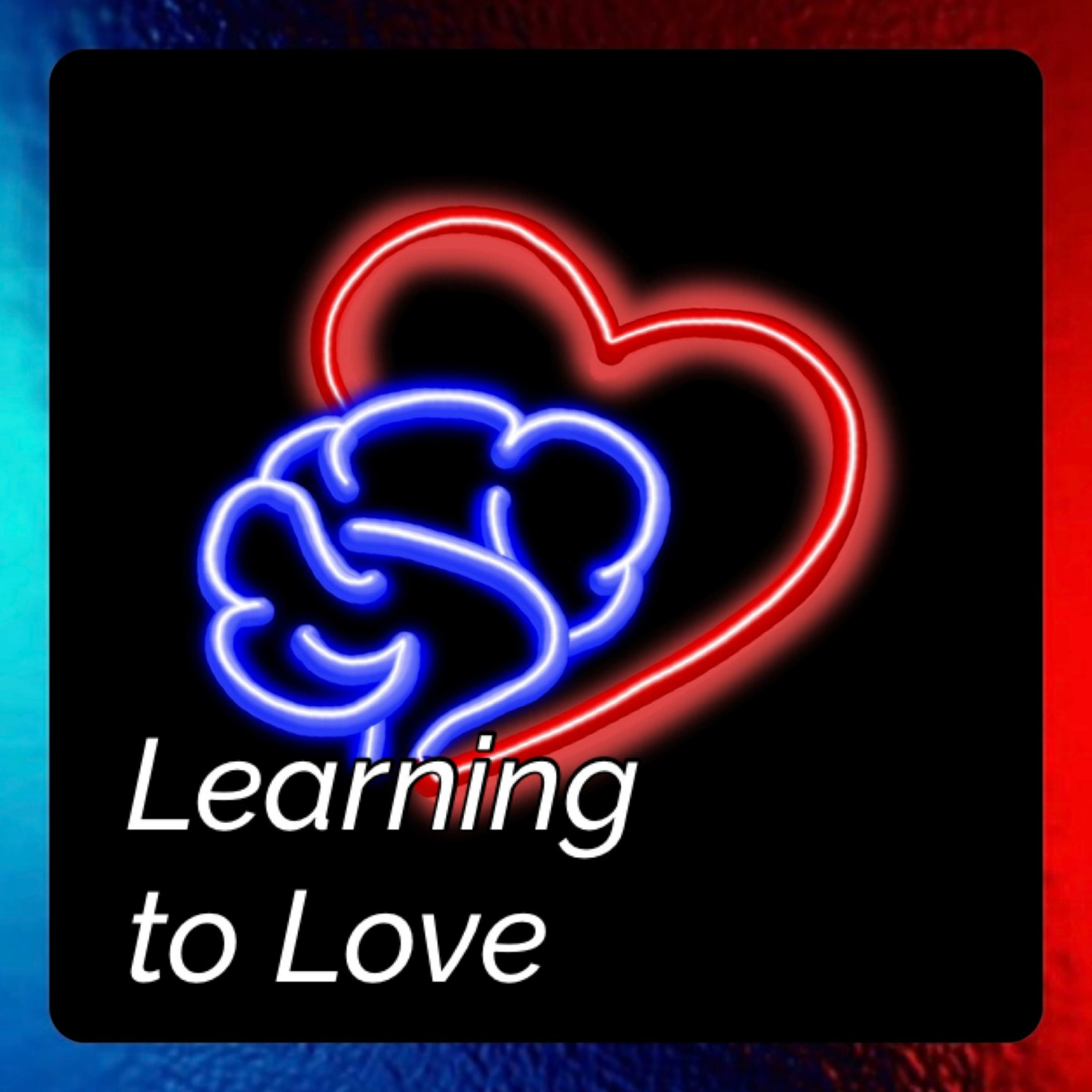 Learning to Love
