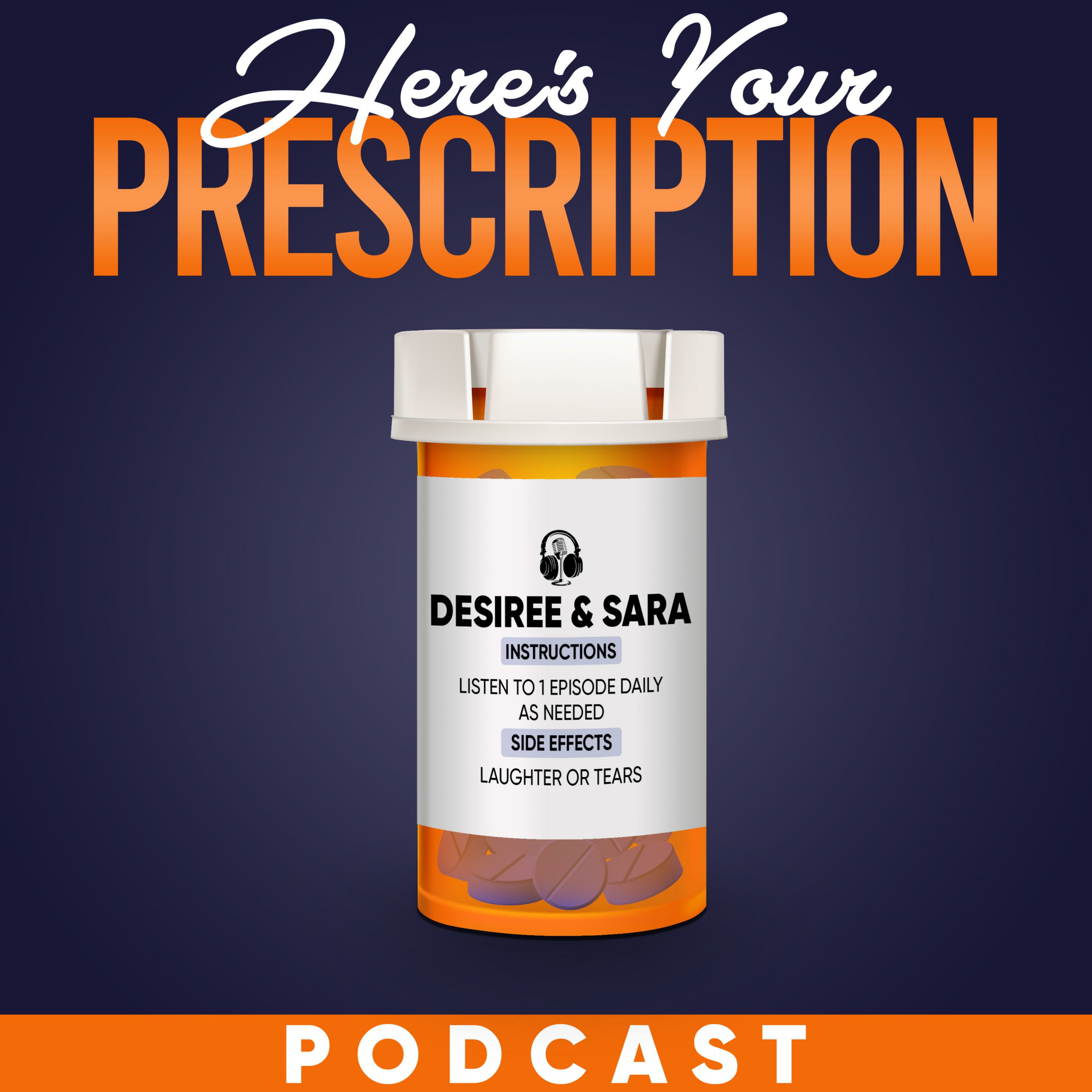 Here's Your Prescription podcast artwork