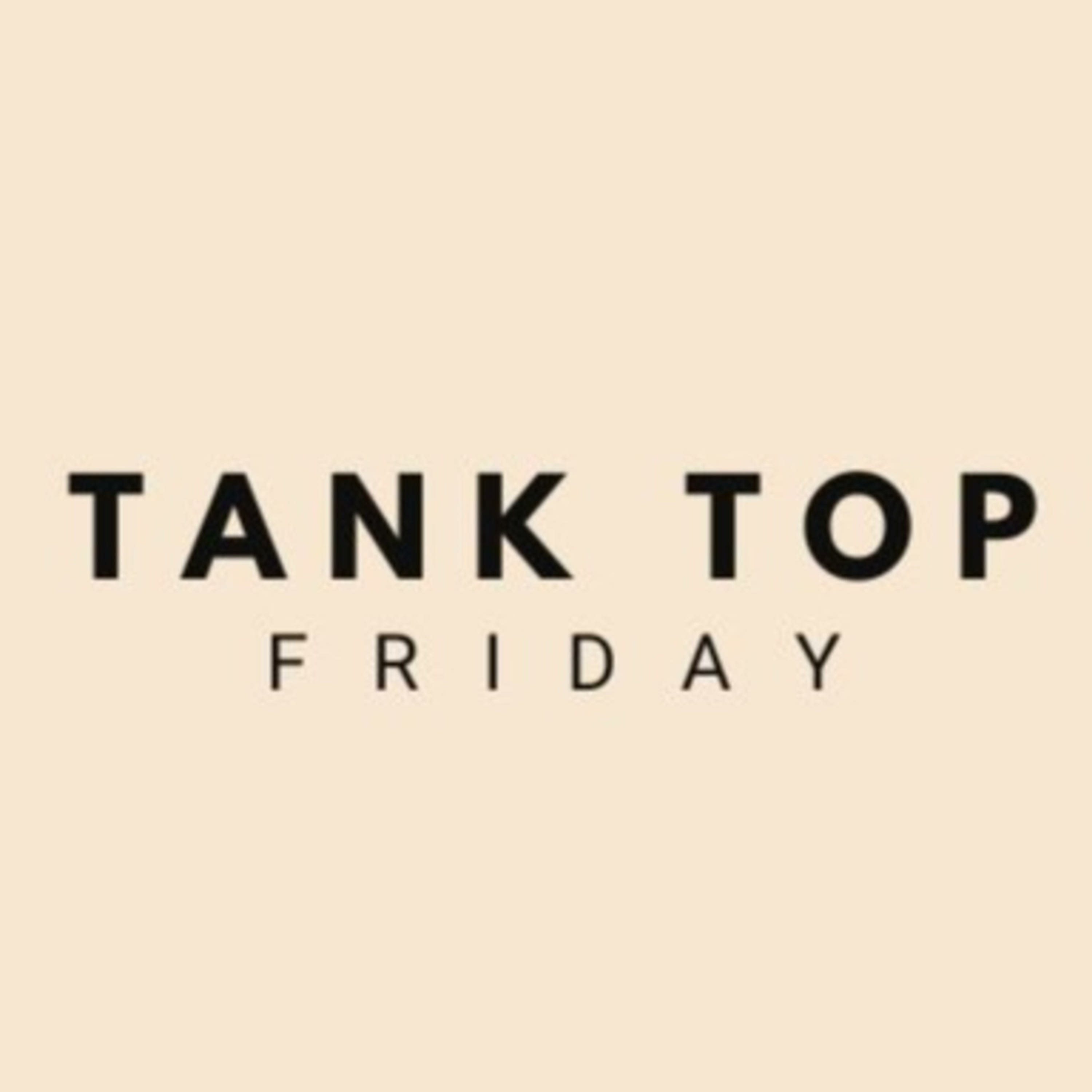 Tank Top Friday with Clint Strohman