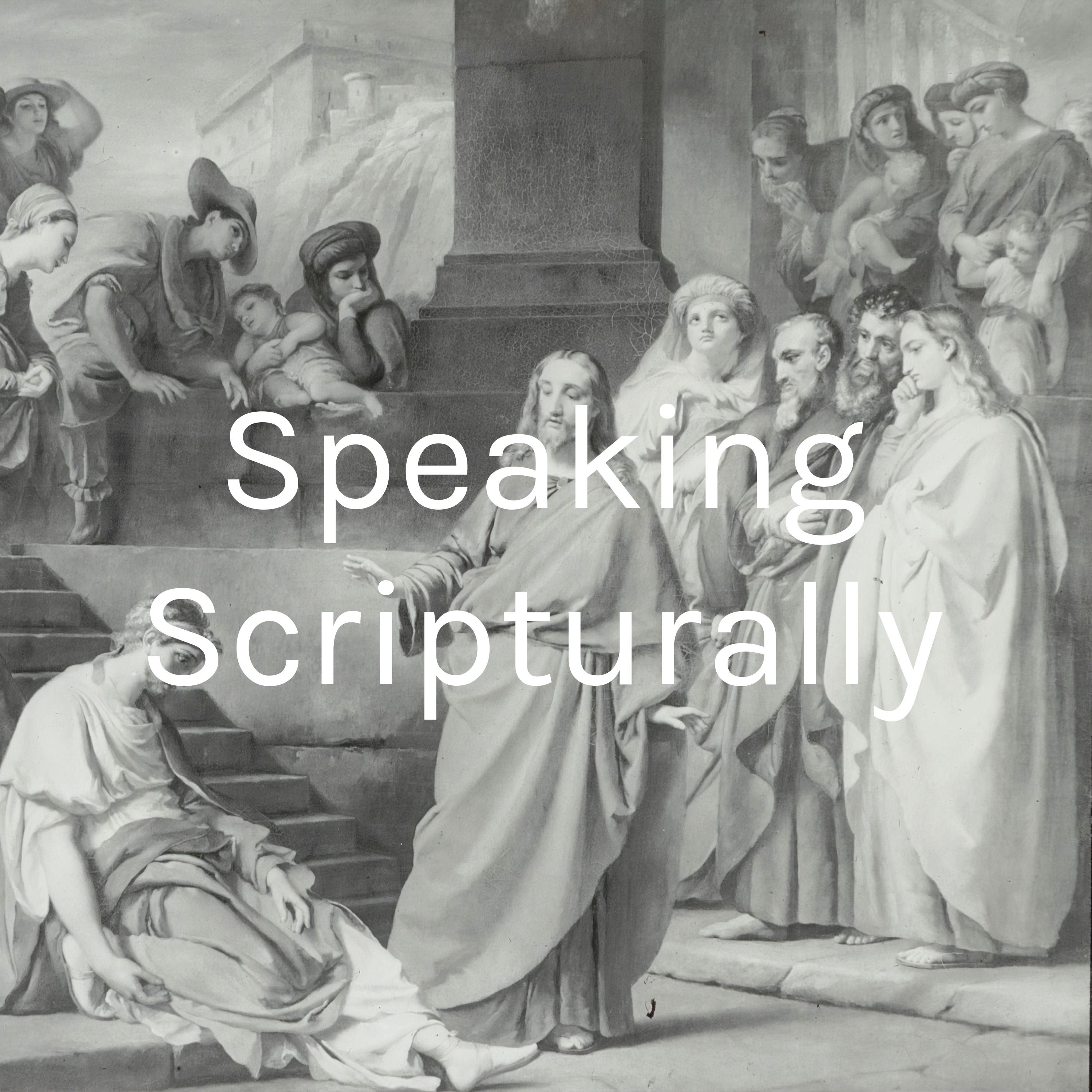 Speaking Scripturally