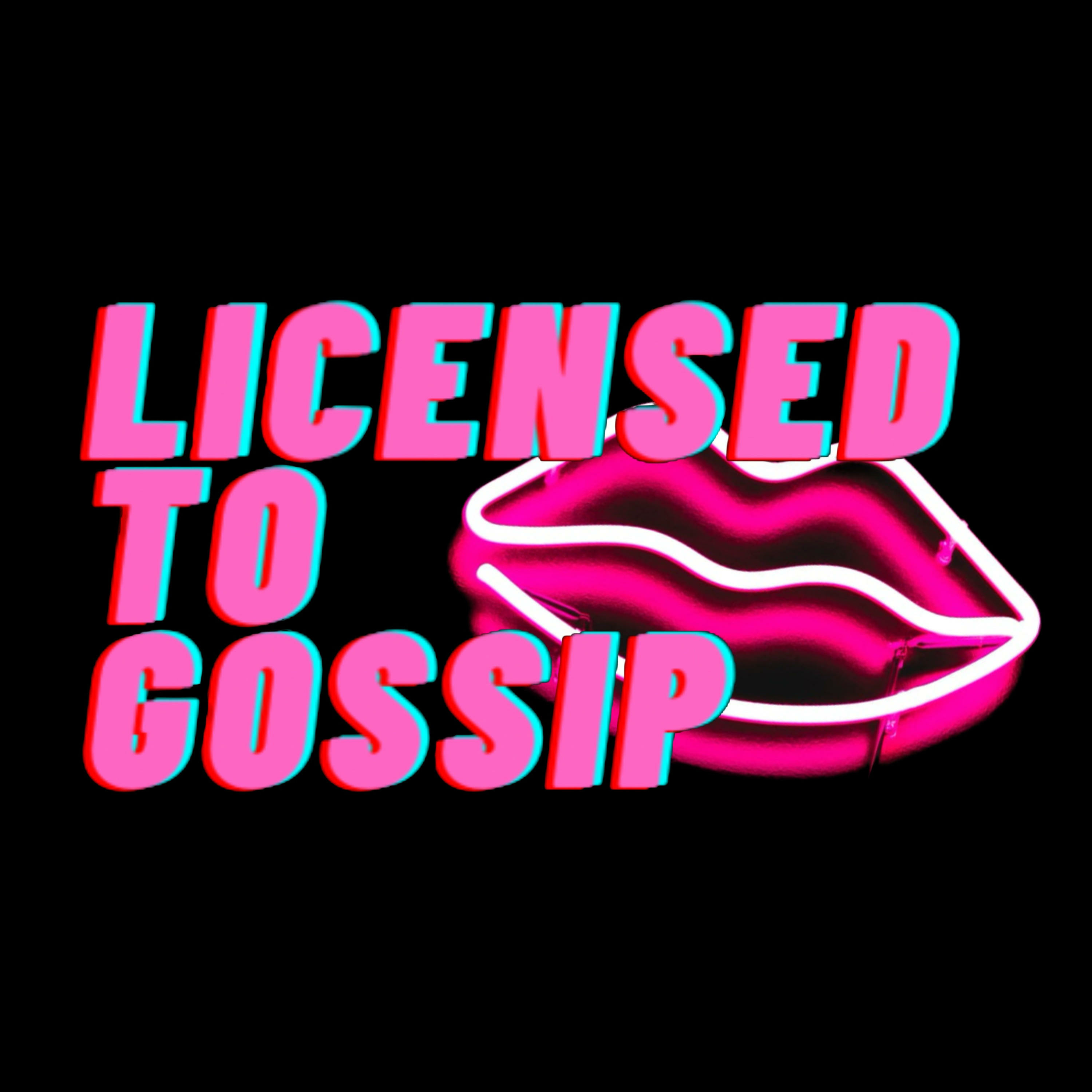 Licensed to Gossip