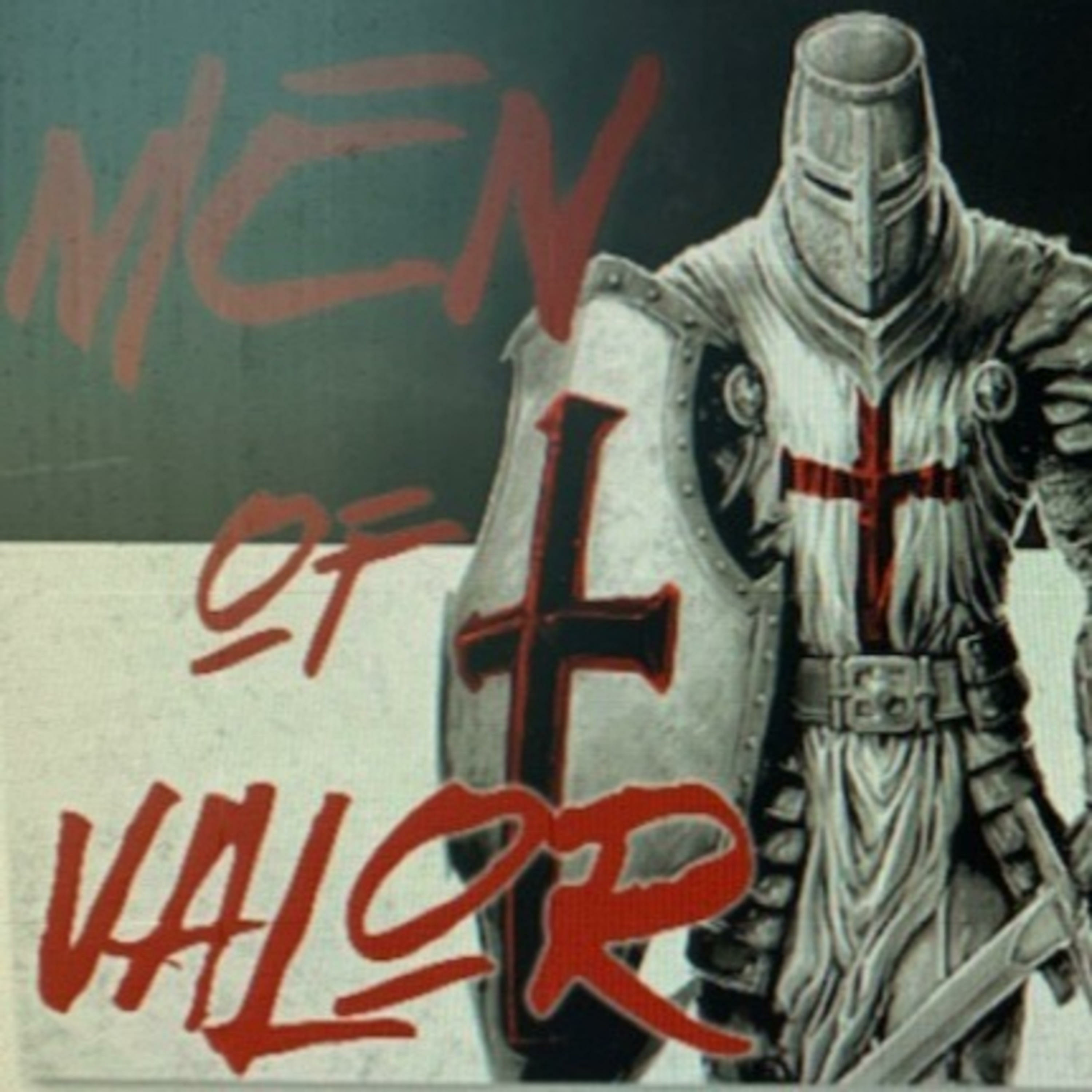 Men Of Valor podcast artwork