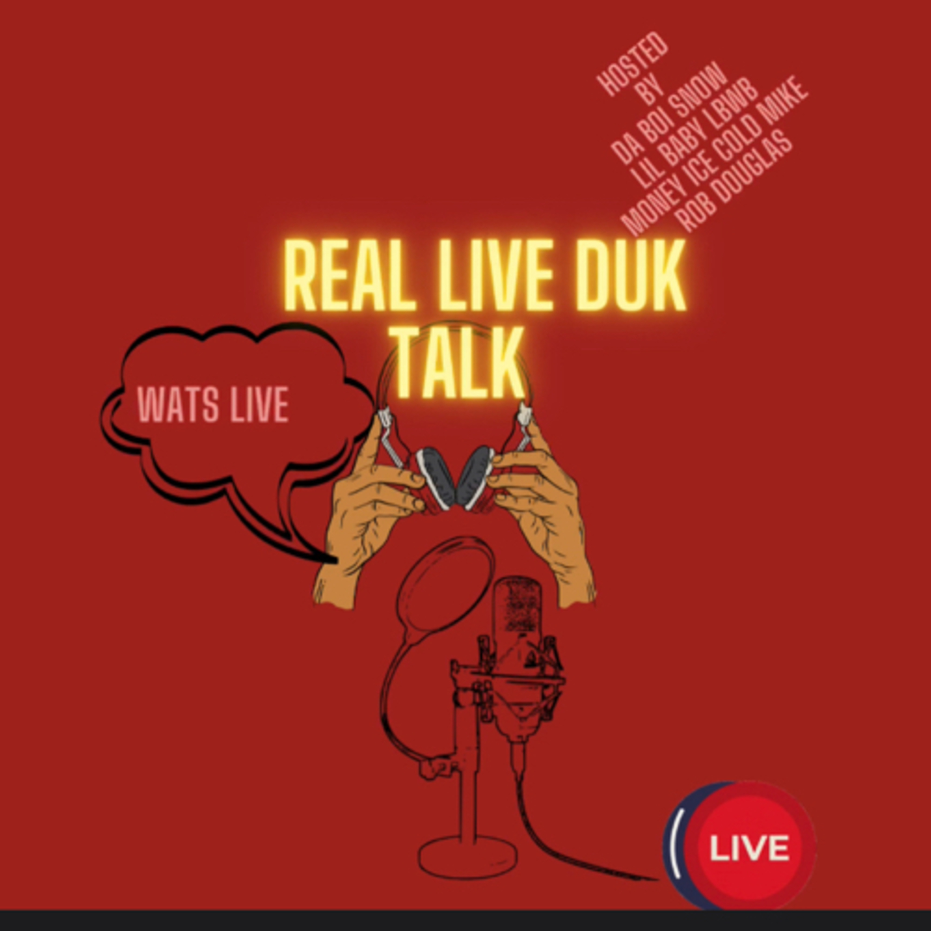 Real live Duk talk