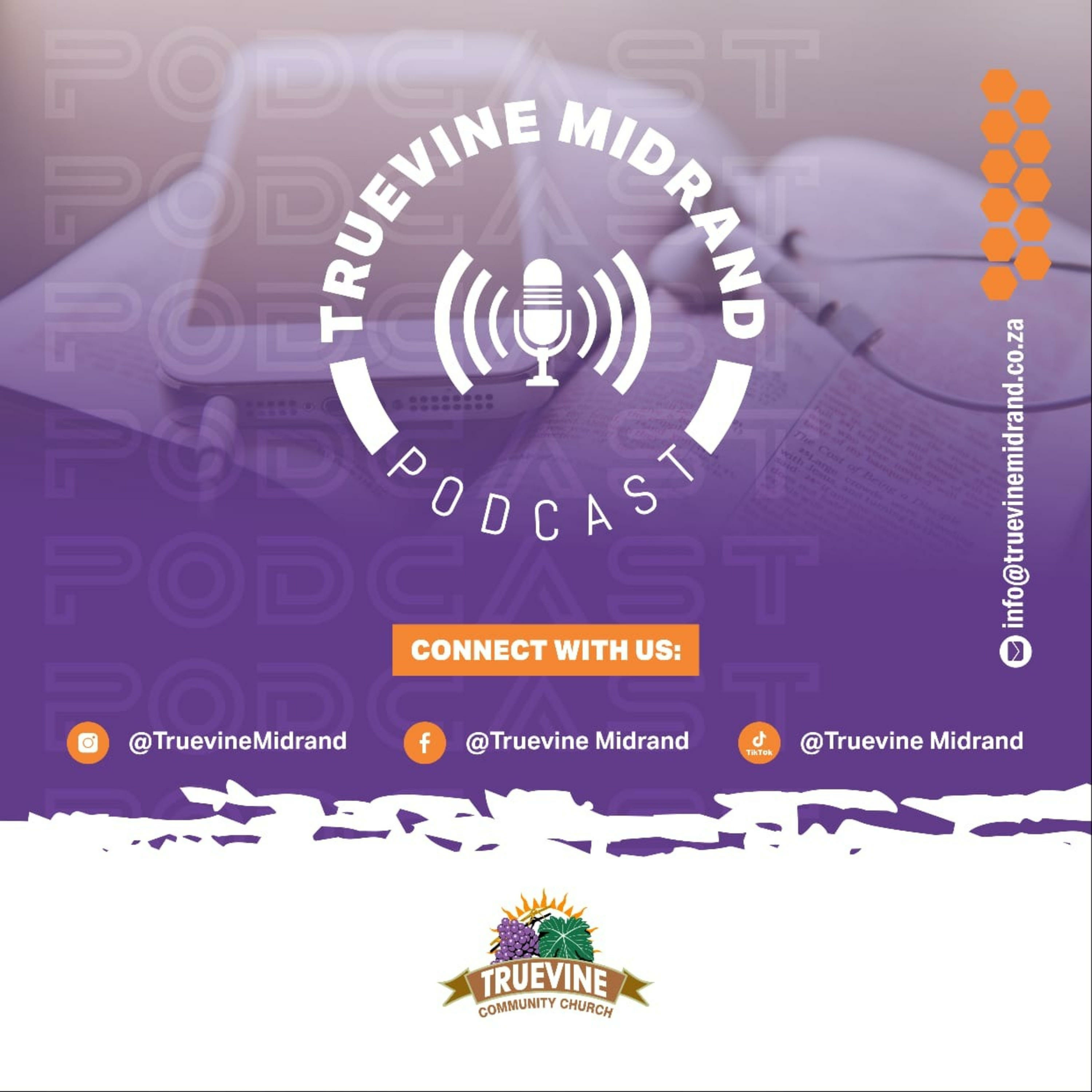 Truevine Midrand Podcast podcast artwork