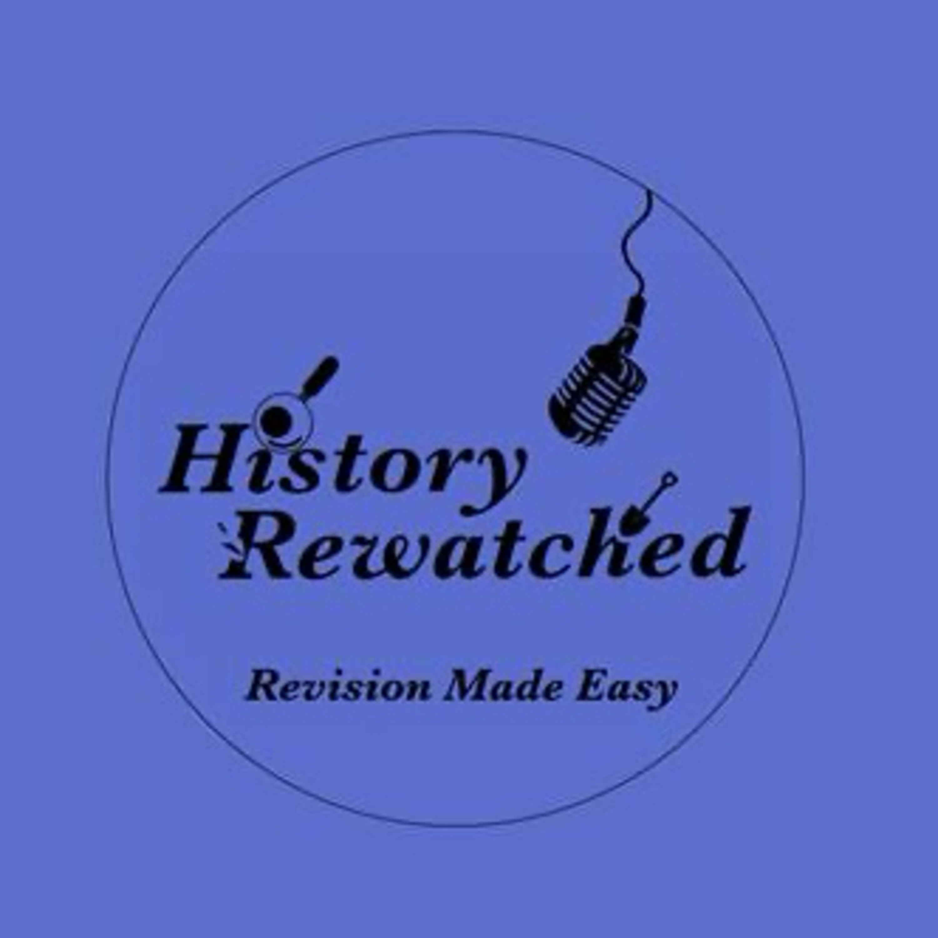 History Rewatched History Rewatched
