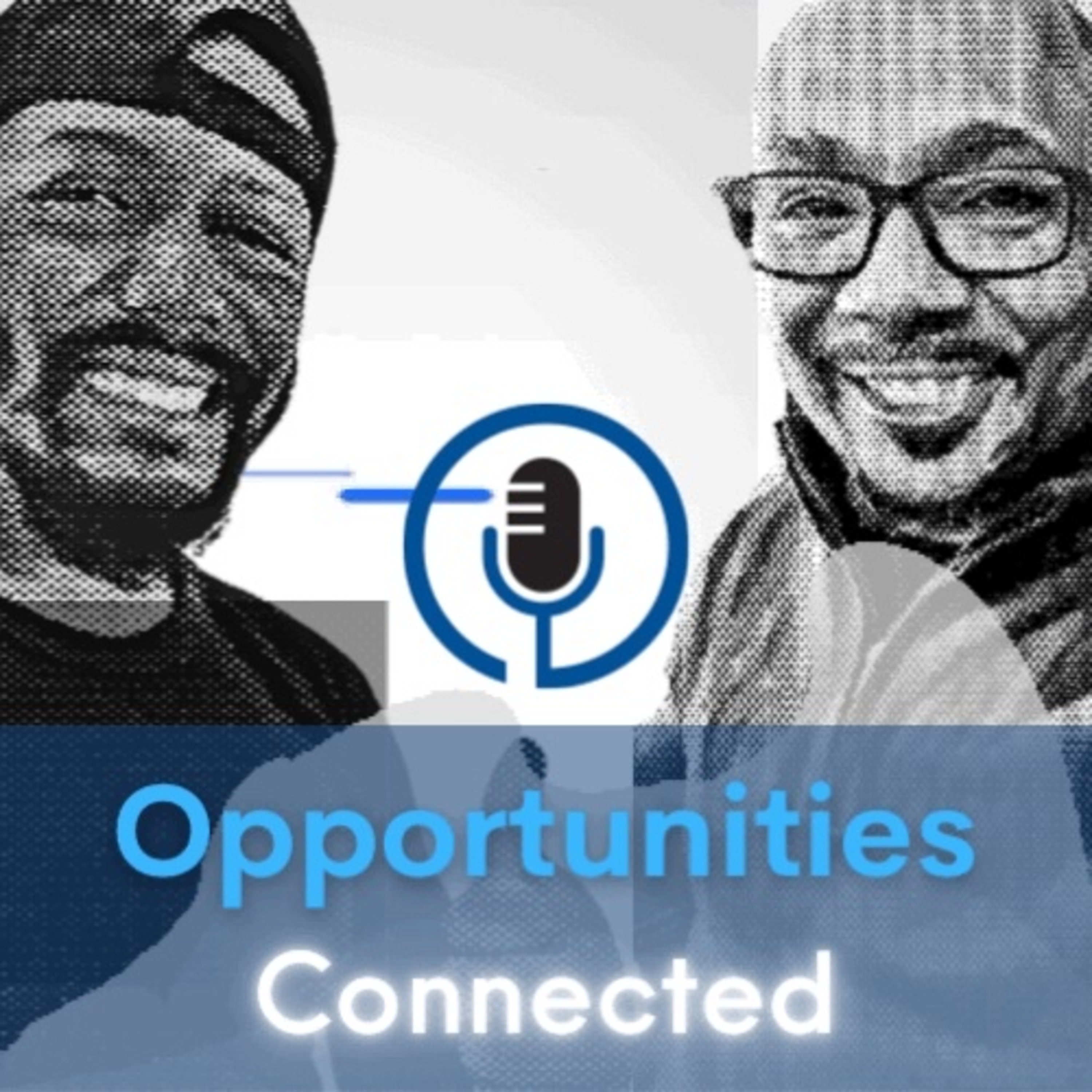 Opportunities Connected podcast artwork