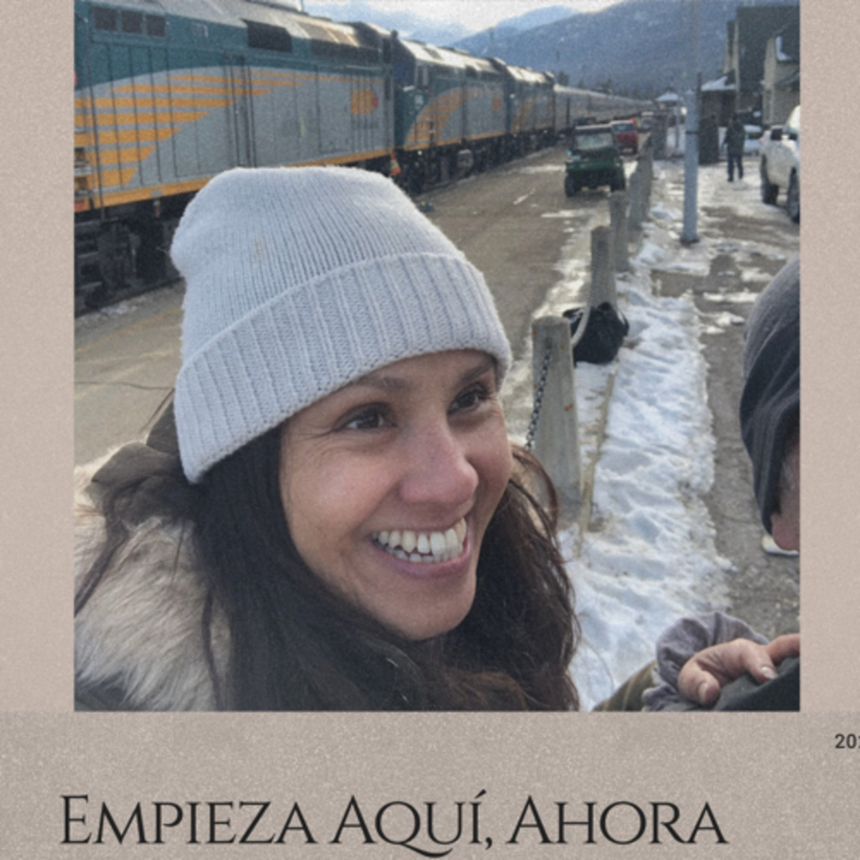 Empieza Aquí, Ahora Podcast podcast artwork