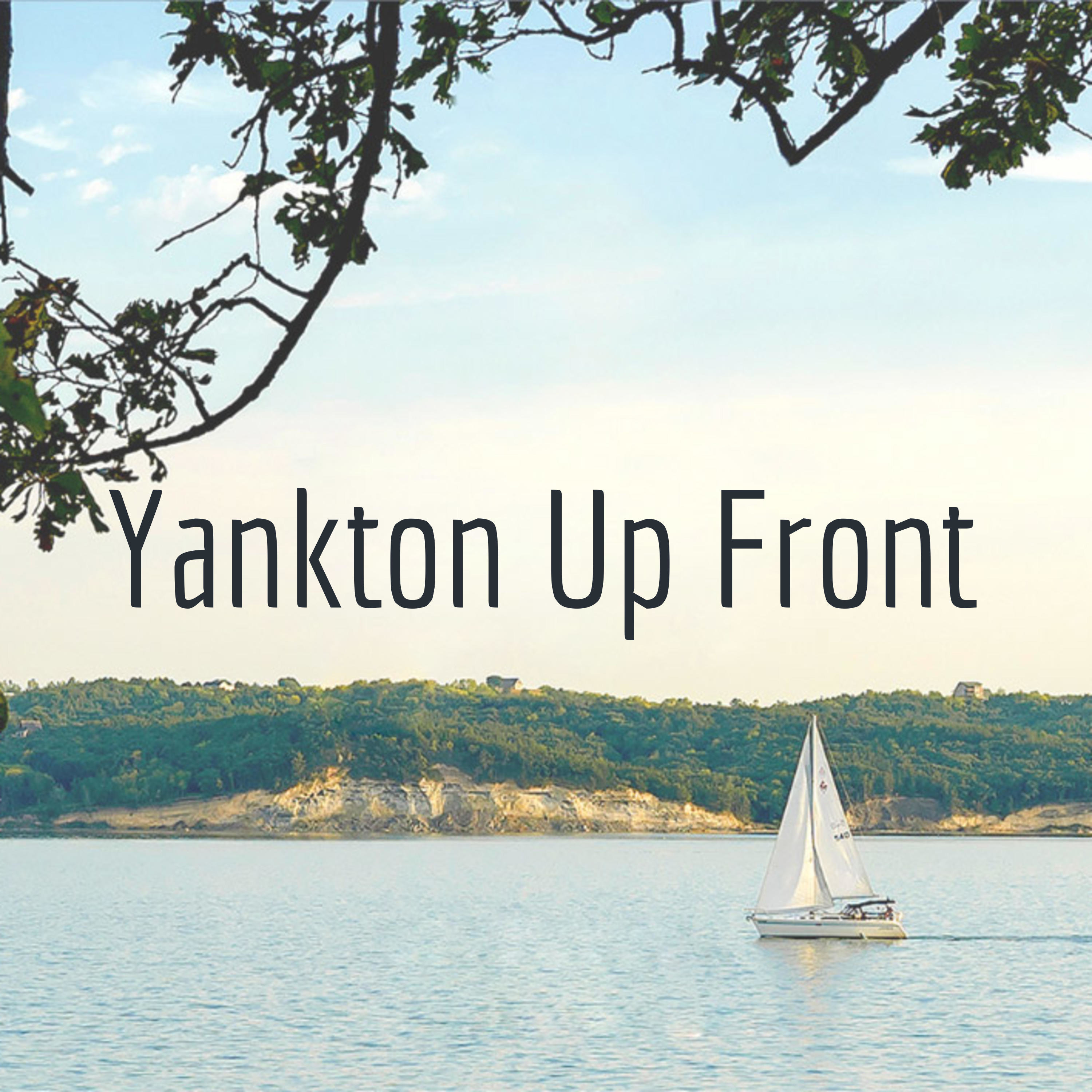 Yankton Up Front