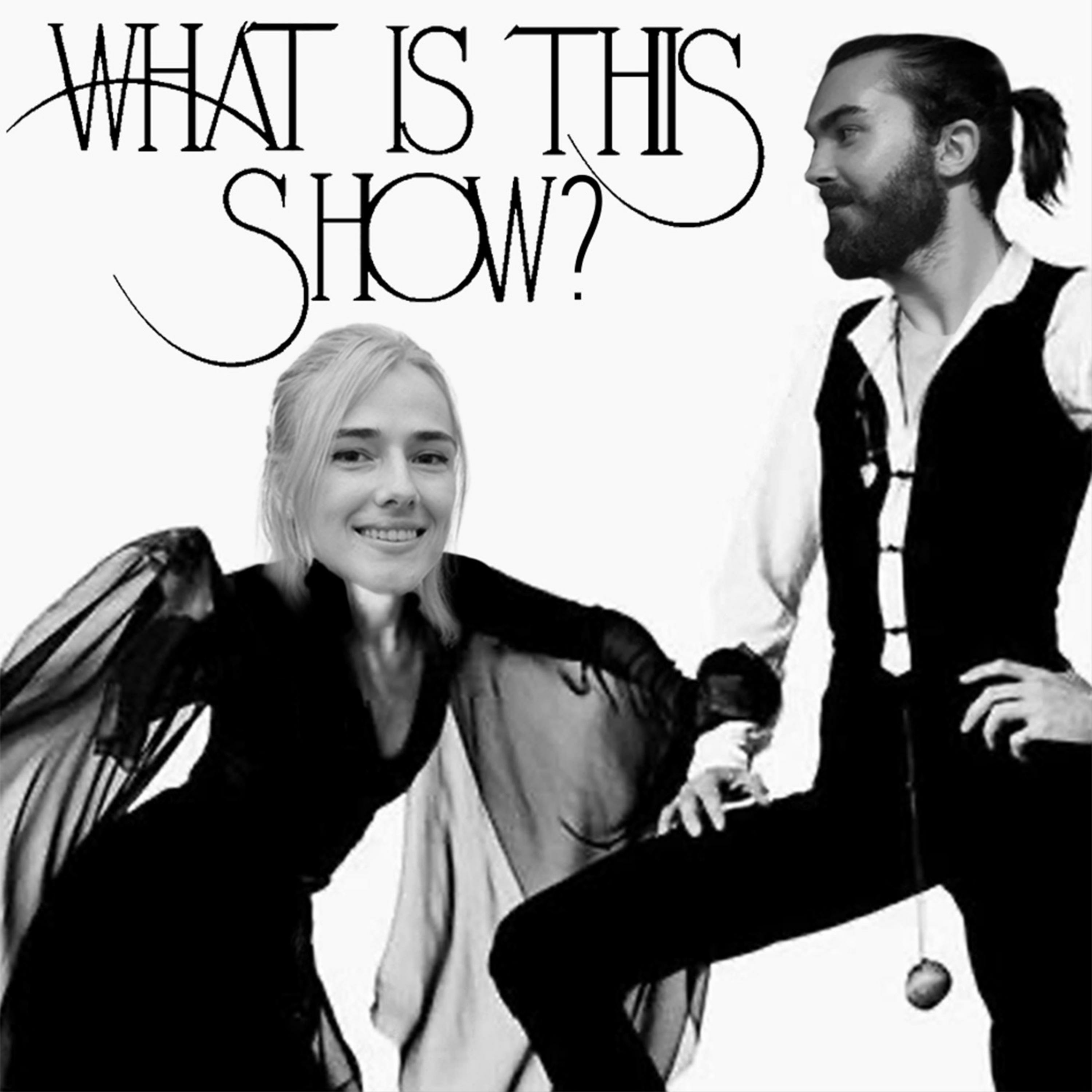 What Is This Show? podcast artwork