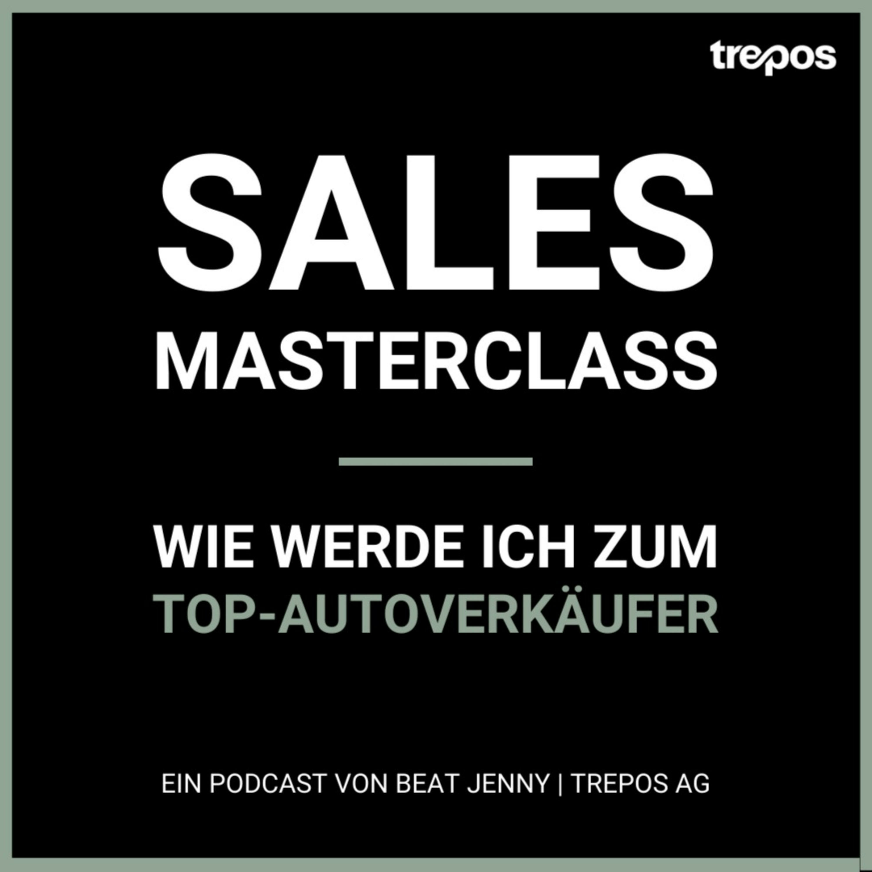 SALES MASTERCLASS: Wie werde ich zum Top-Autoverkäufer