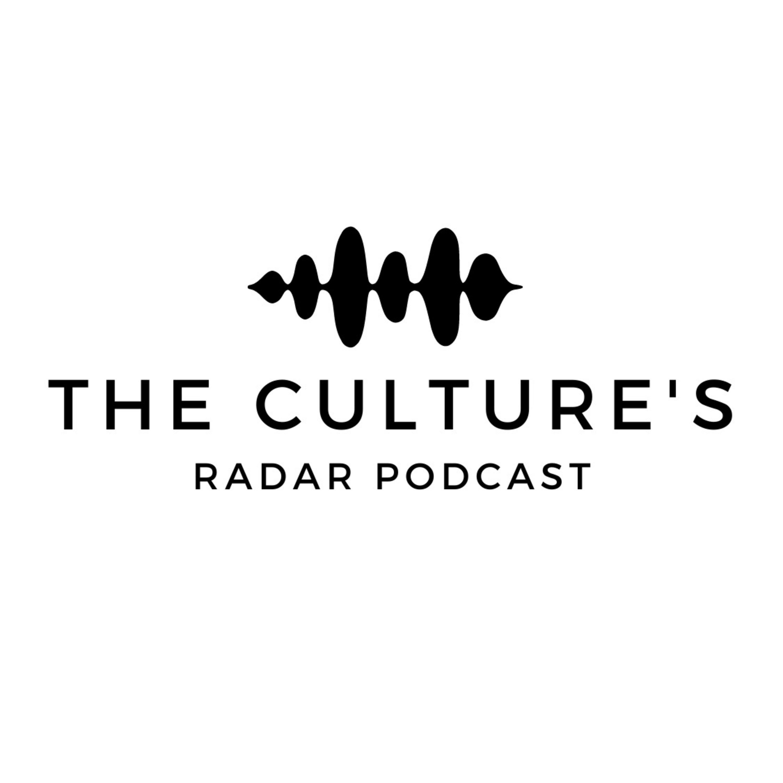 The Culture's Radar Podcast LLC podcast artwork