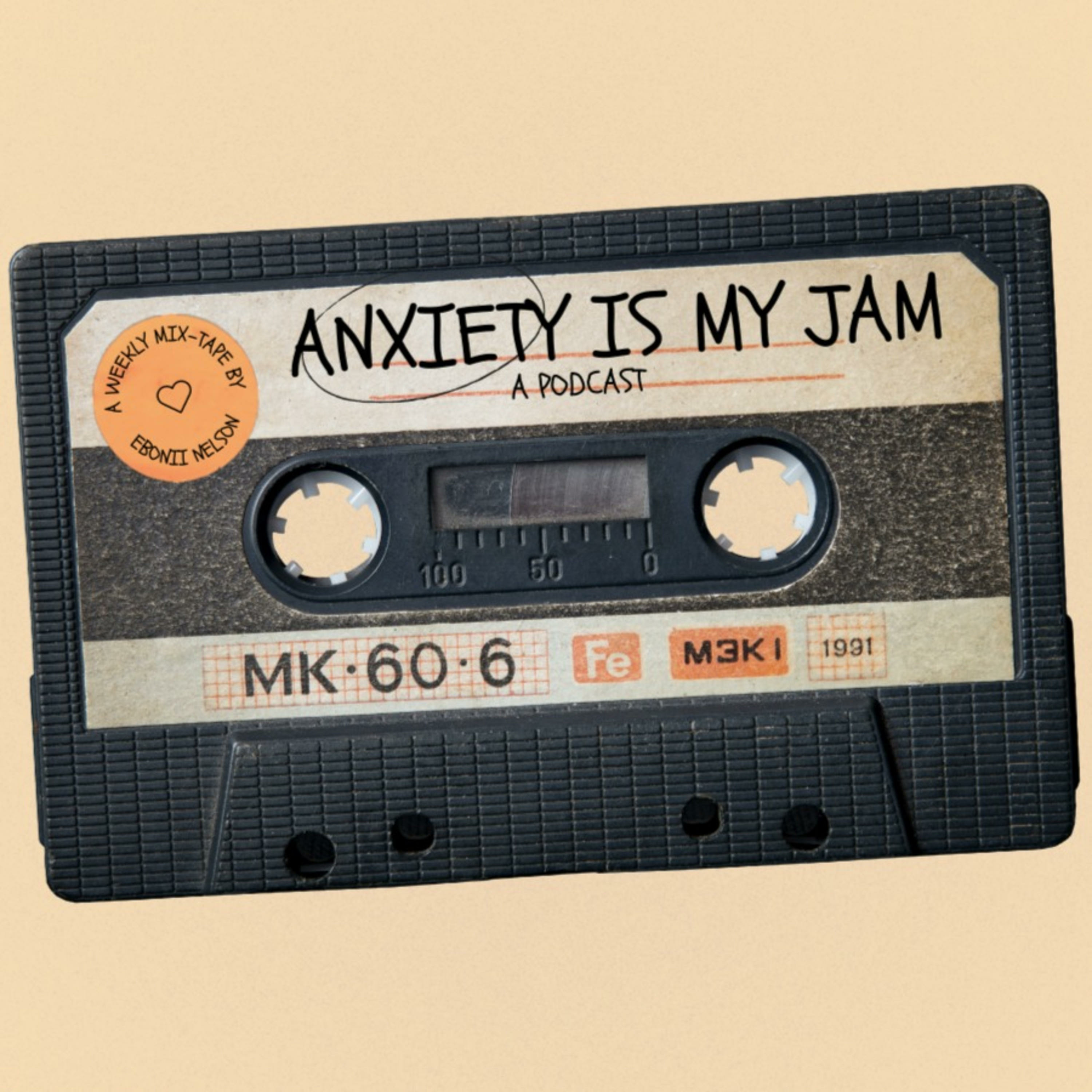 Anxiety Is My Jam podcast artwork