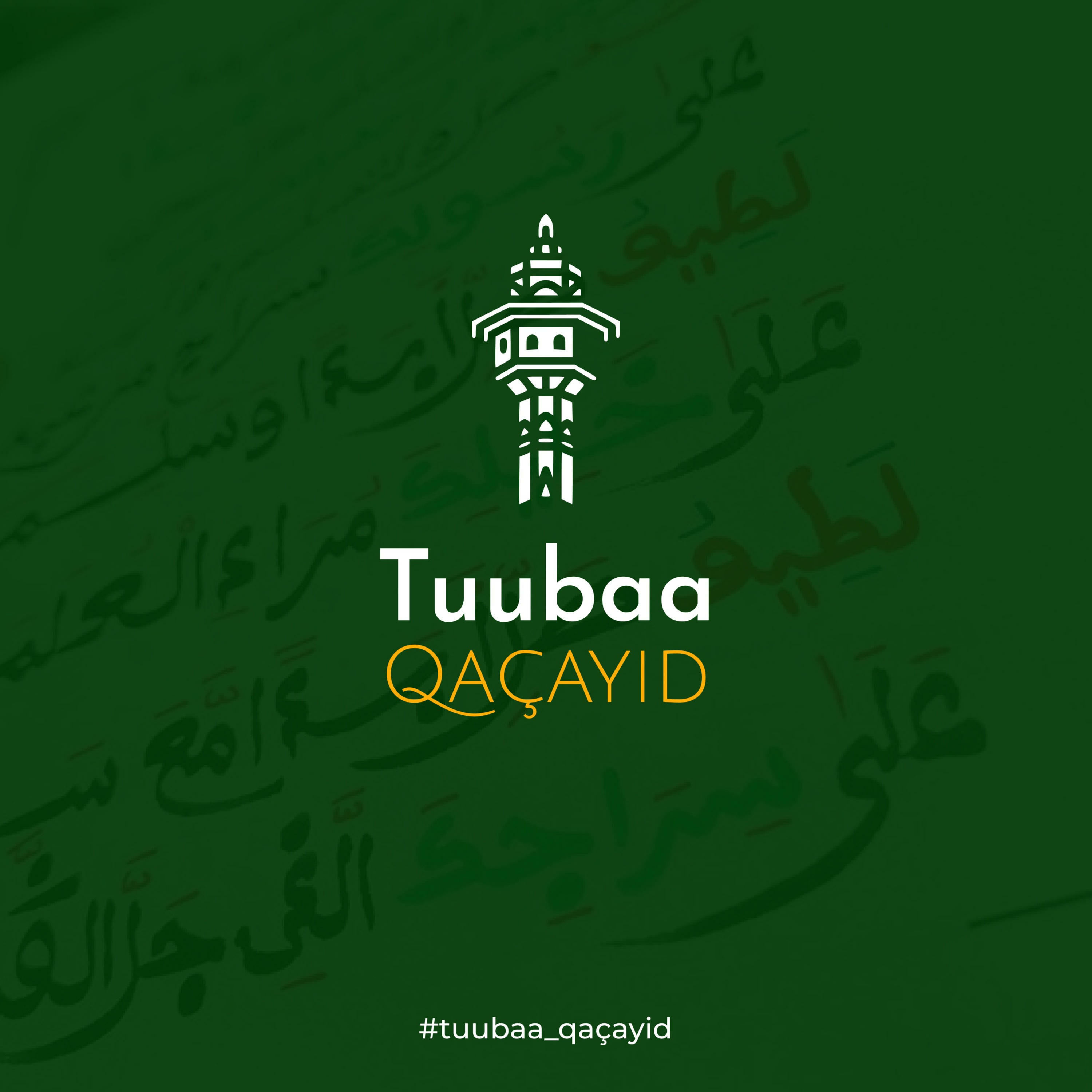 Tuubaa Qaçayid podcast artwork