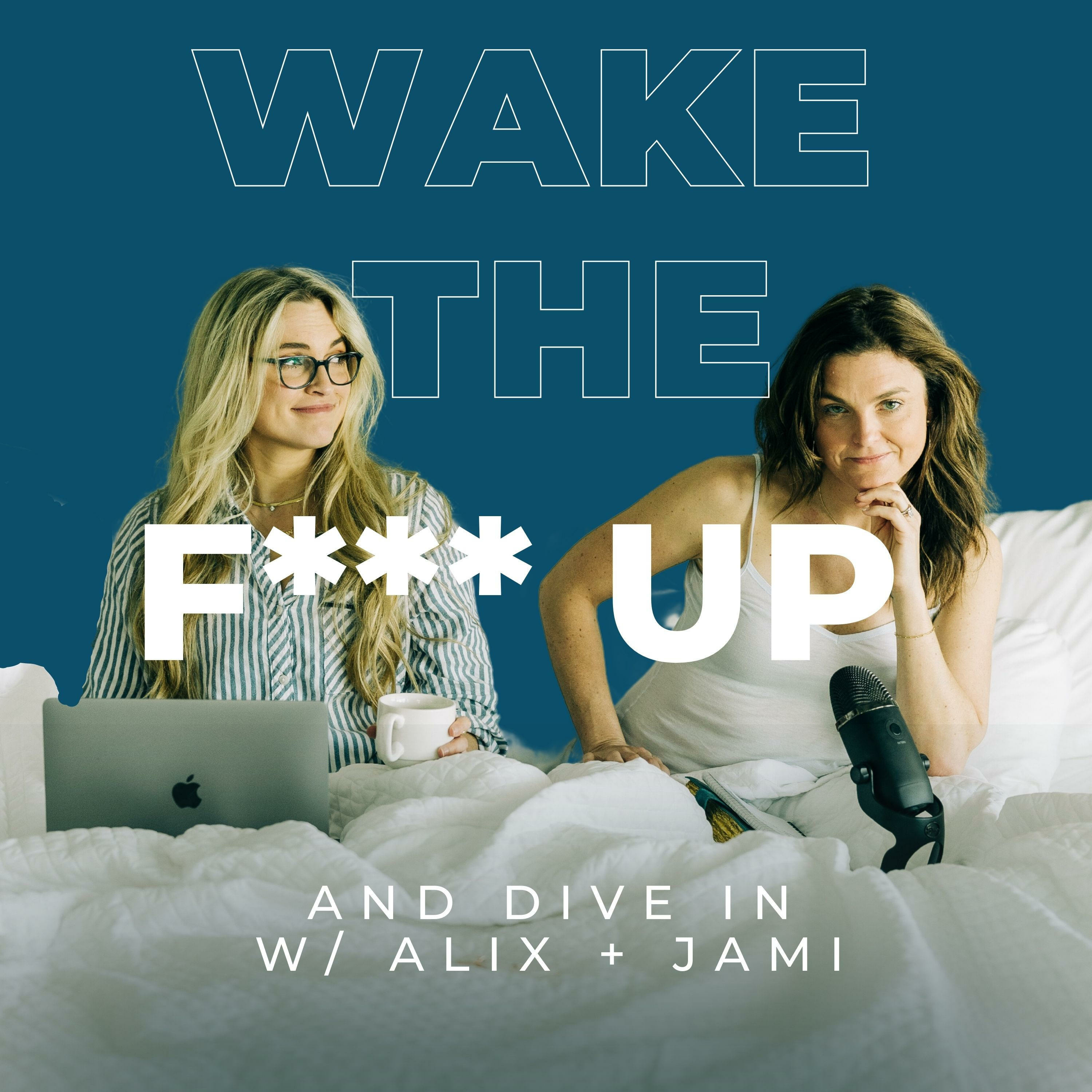 Wake The F*** Up
