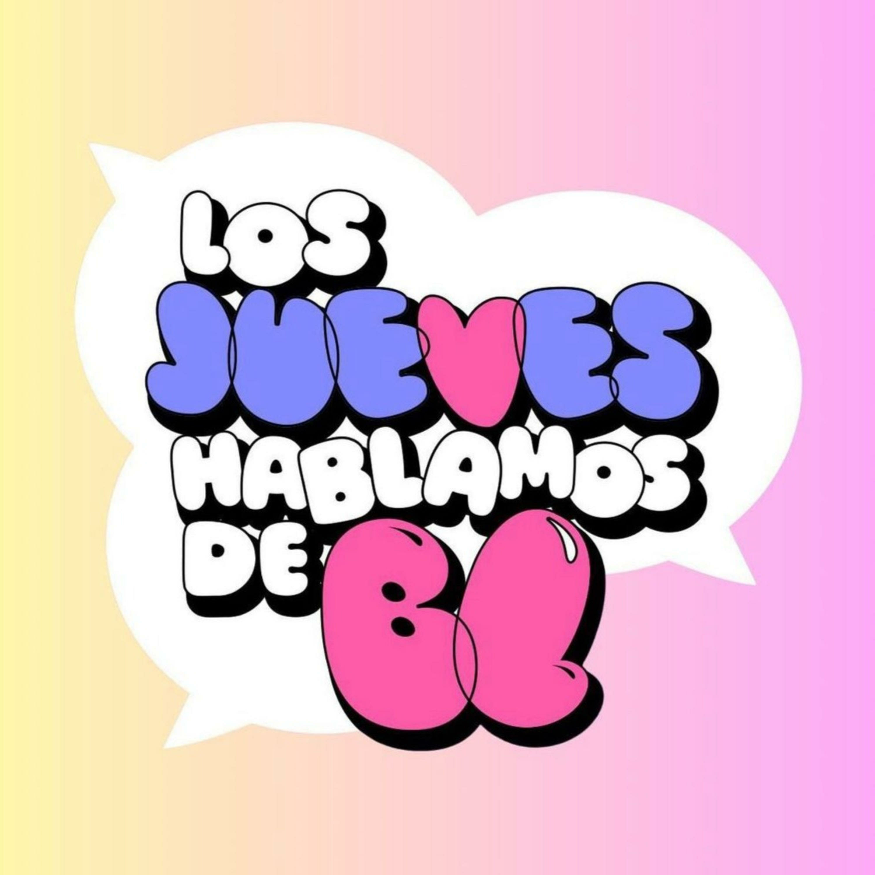 Los Jueves Hablamos de BL