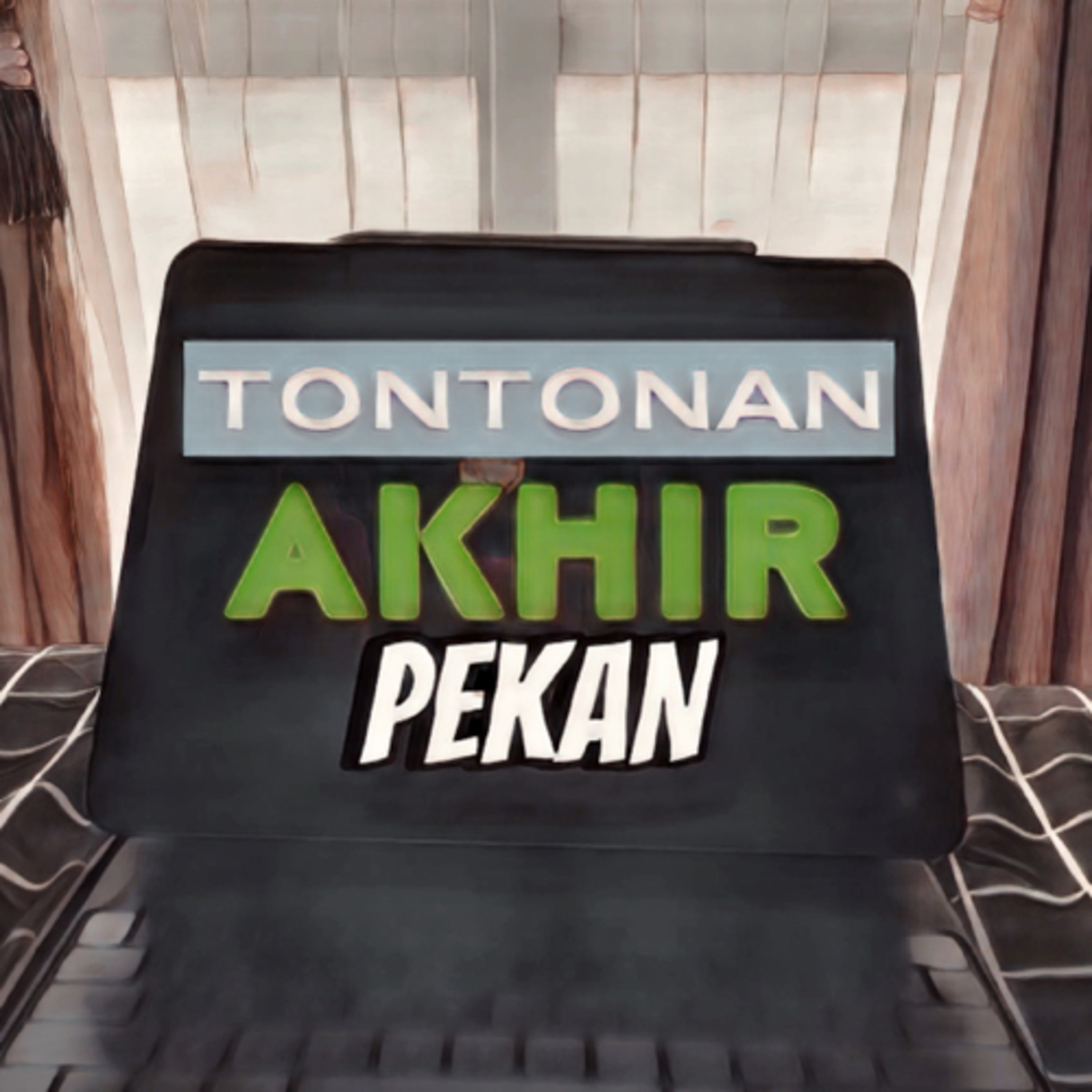 Tontonan Akhir Pekan podcast artwork