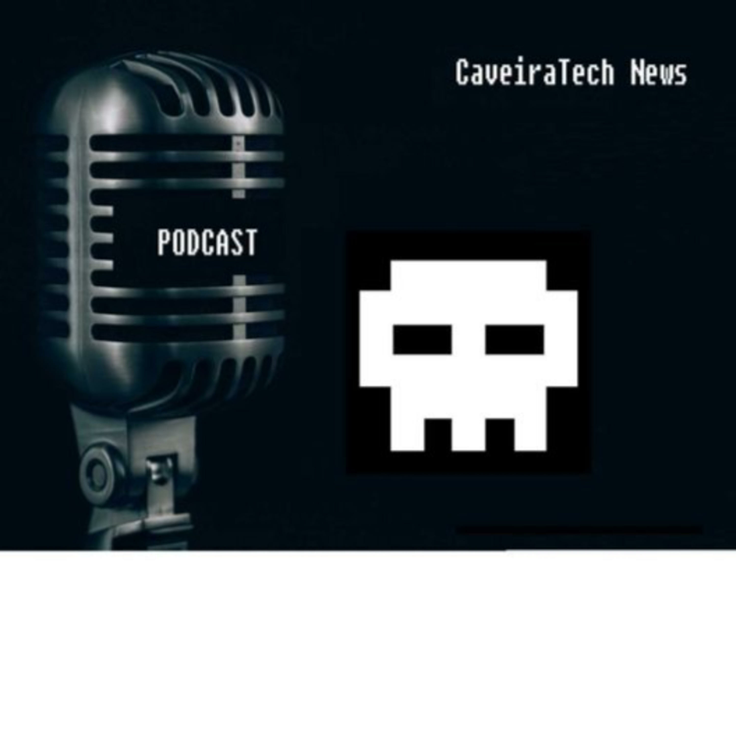 CaveiraTech News