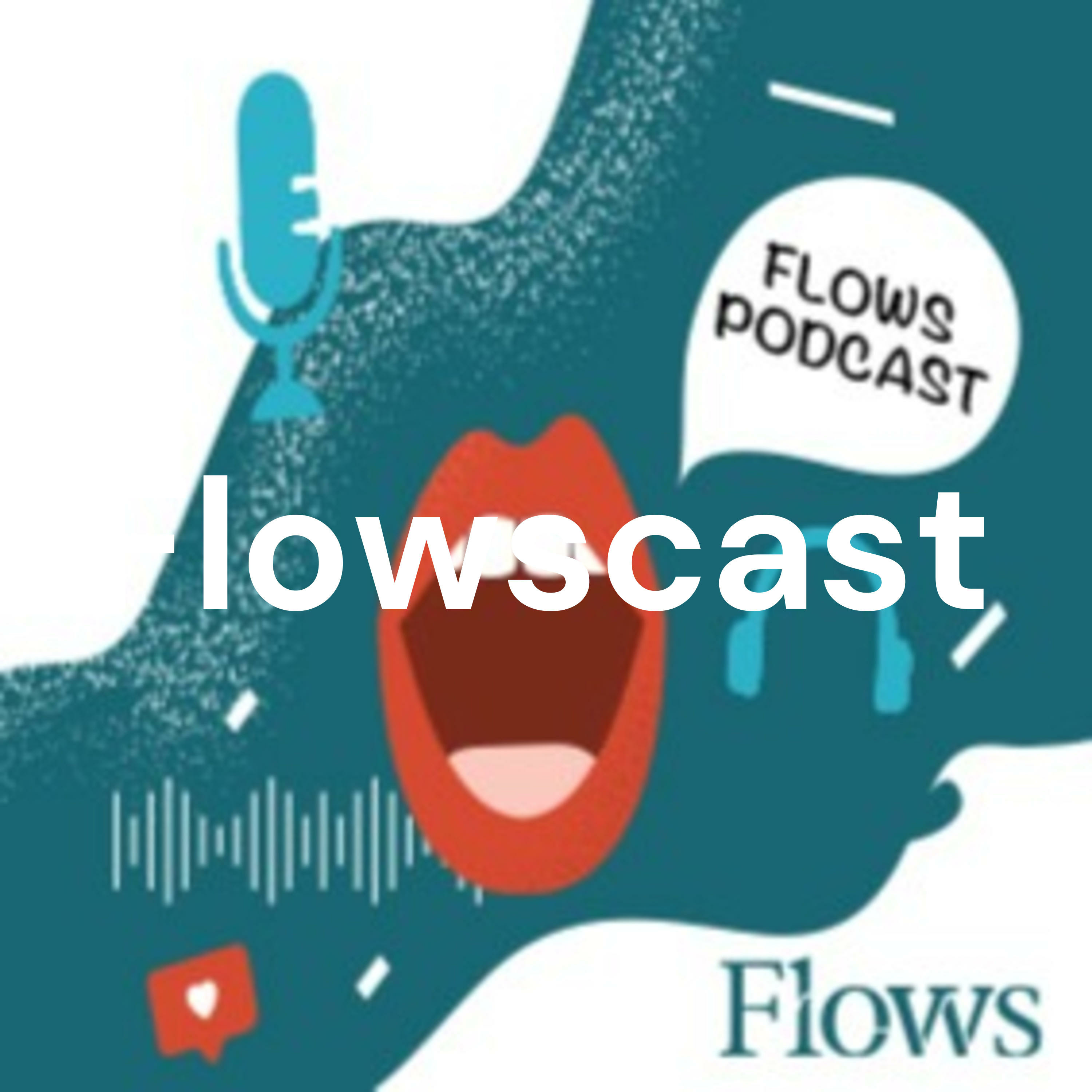 Flowscast podcast artwork
