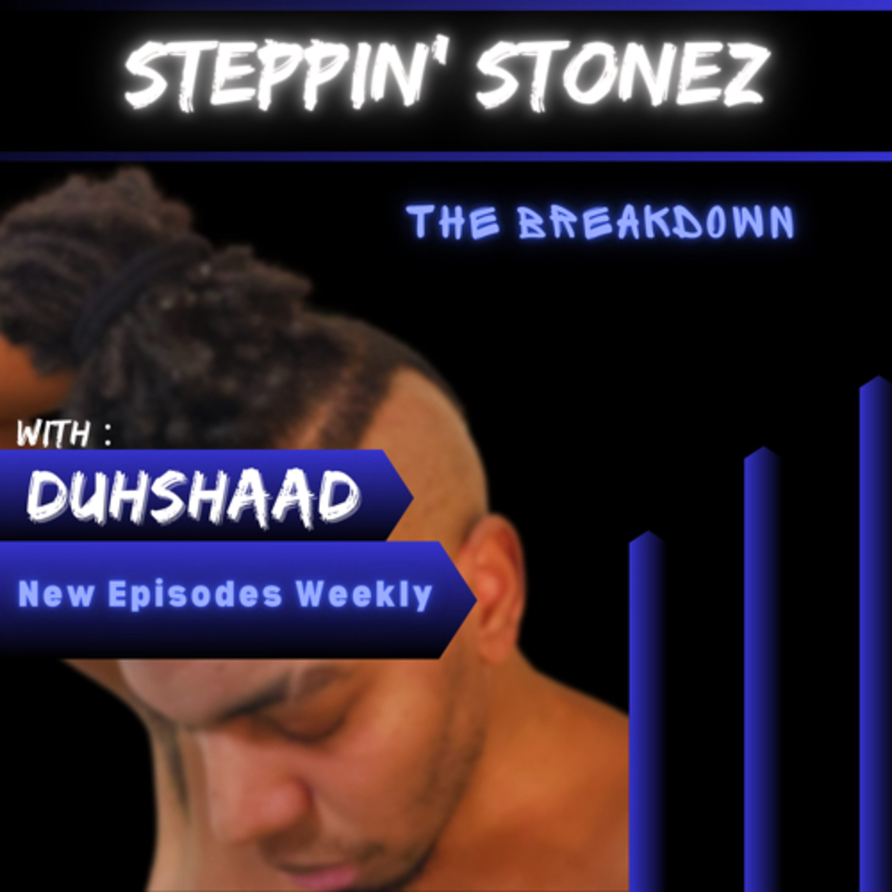 Steppin Stonez: Tha Breakdown