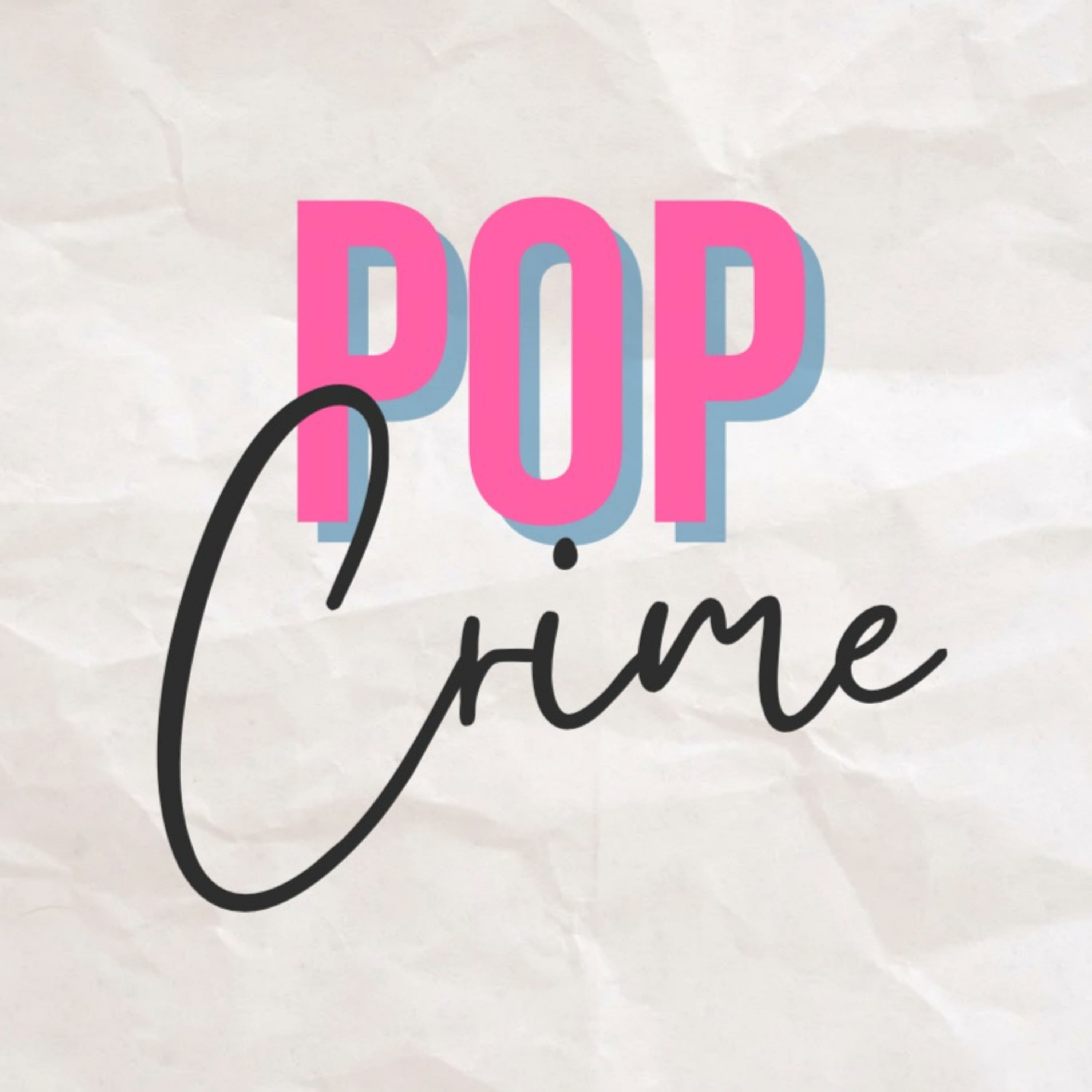 Pop Crime podcast artwork