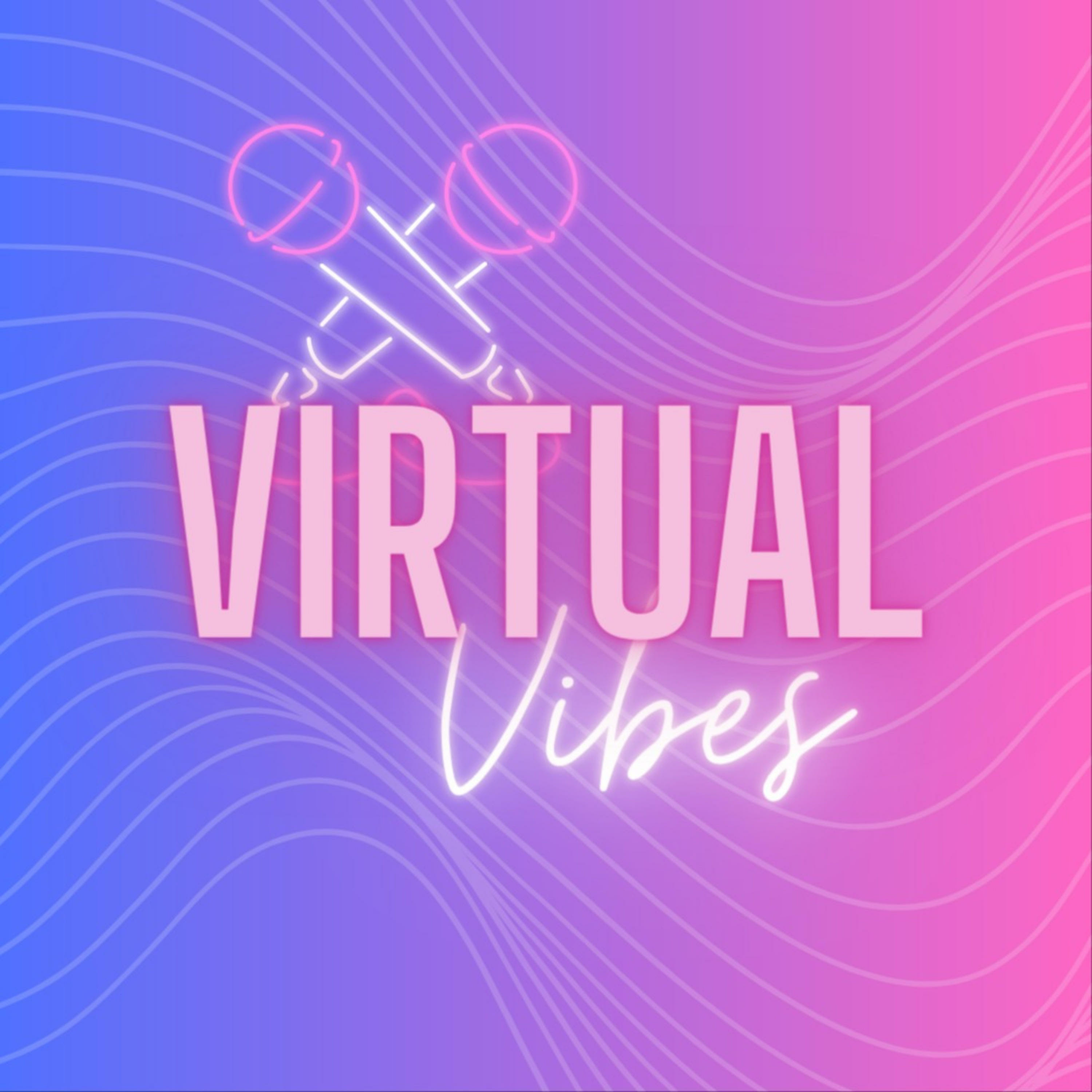 Virtual Vibes